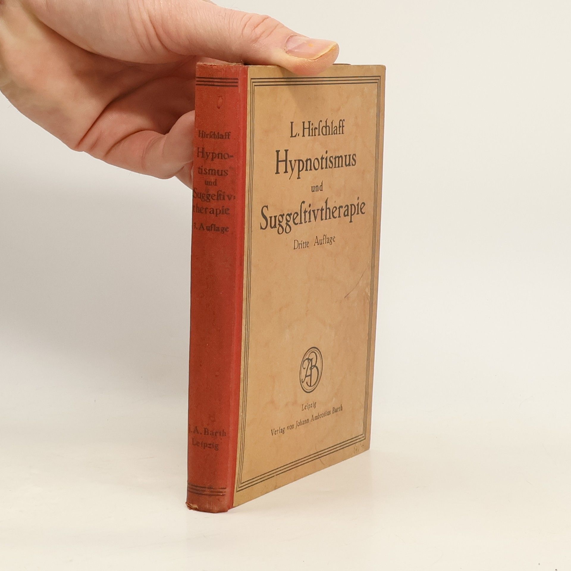 Leo Hirschlaff Hypnotismus Und Suggestivtherapie