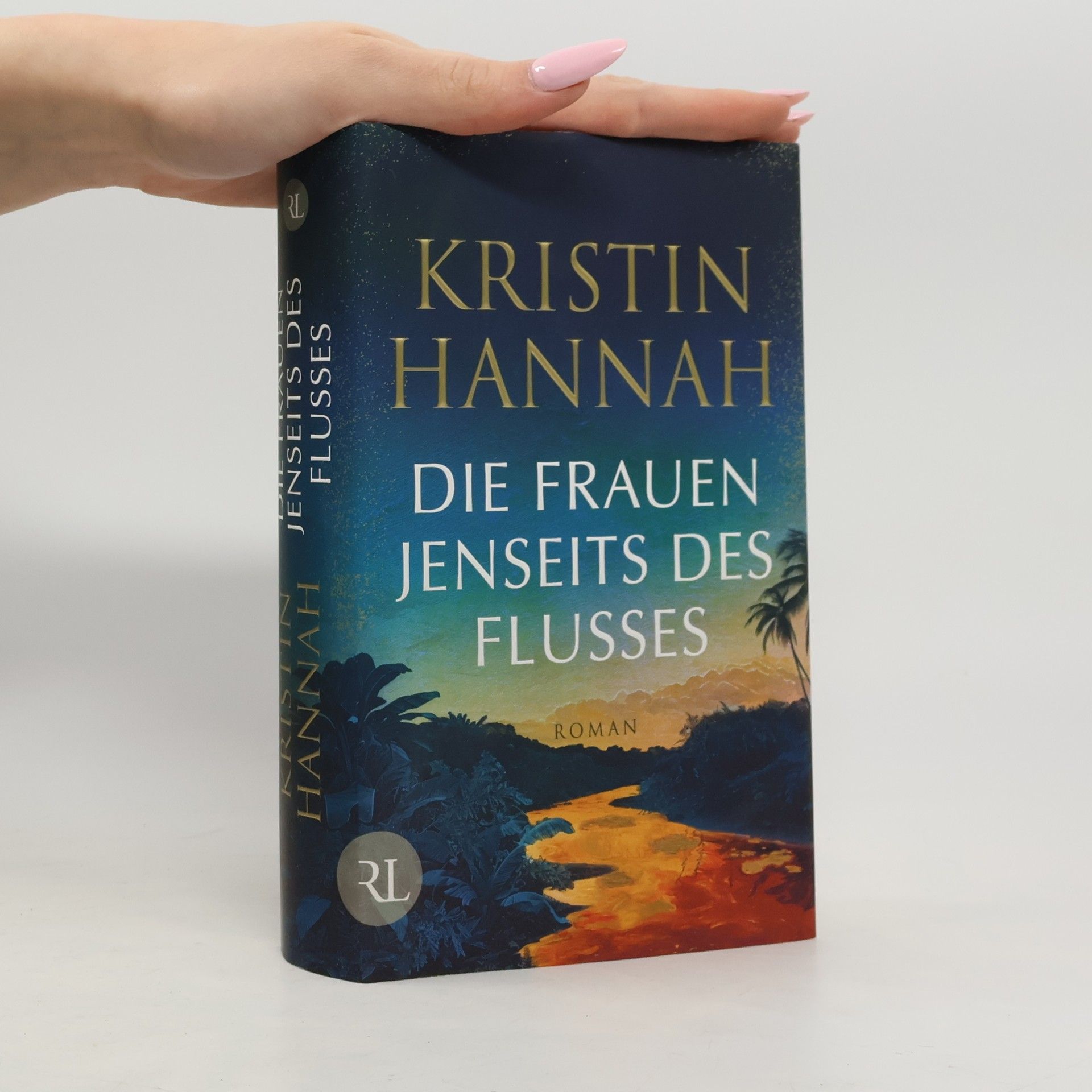 Die Frauen jenseits des Flusses. Roman