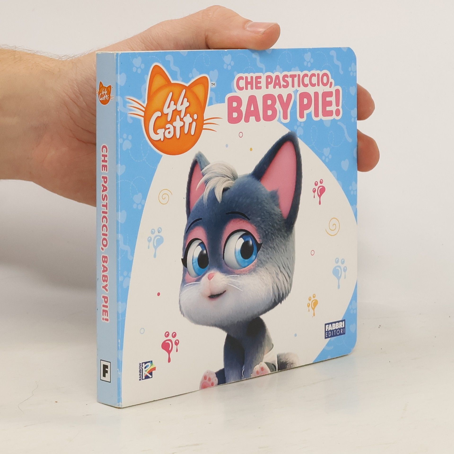 Autorenkollektiv Che pasticcio, Baby Pie! 44 Gatti. Ediz. a colori
