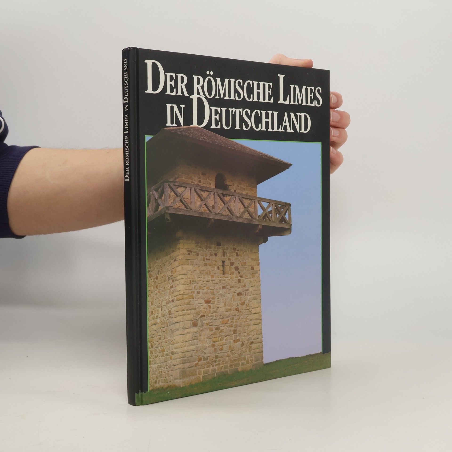 Der römische Limes in Deutschland