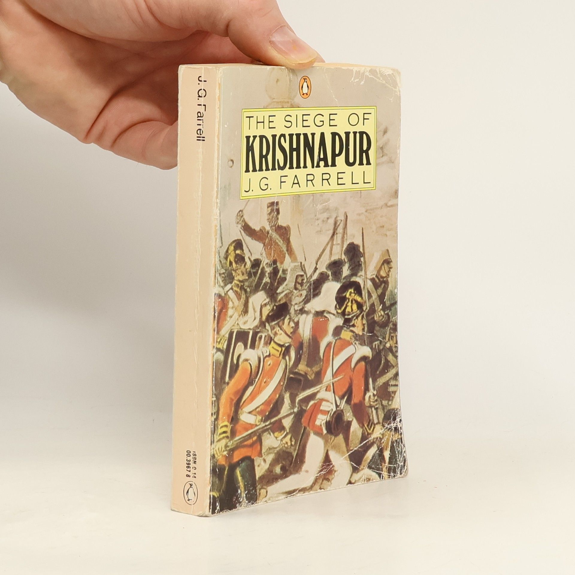 James Gordon Farrell The Siege of Krishnapur