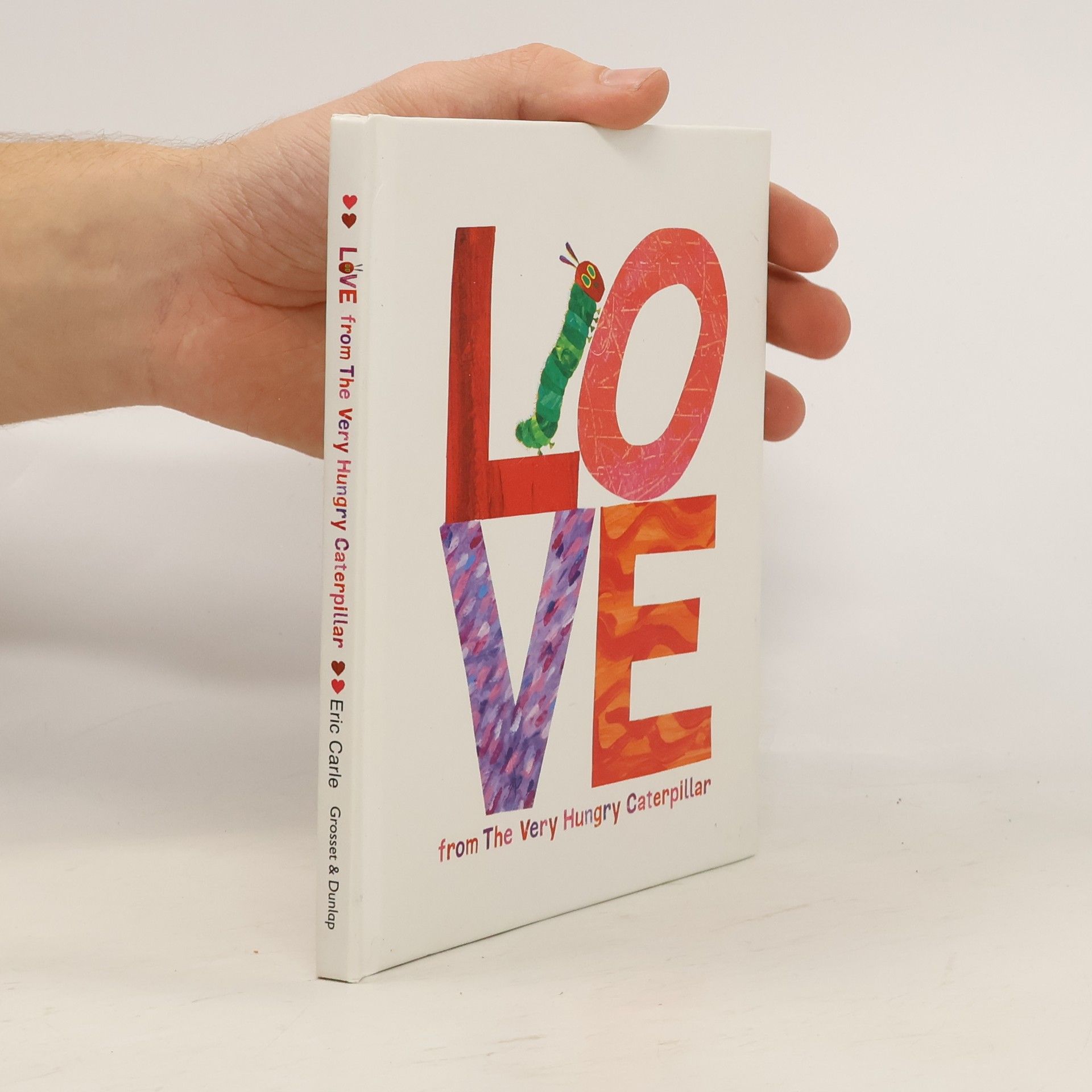 Eric Carle Love from The Very Hungry Caterpillar