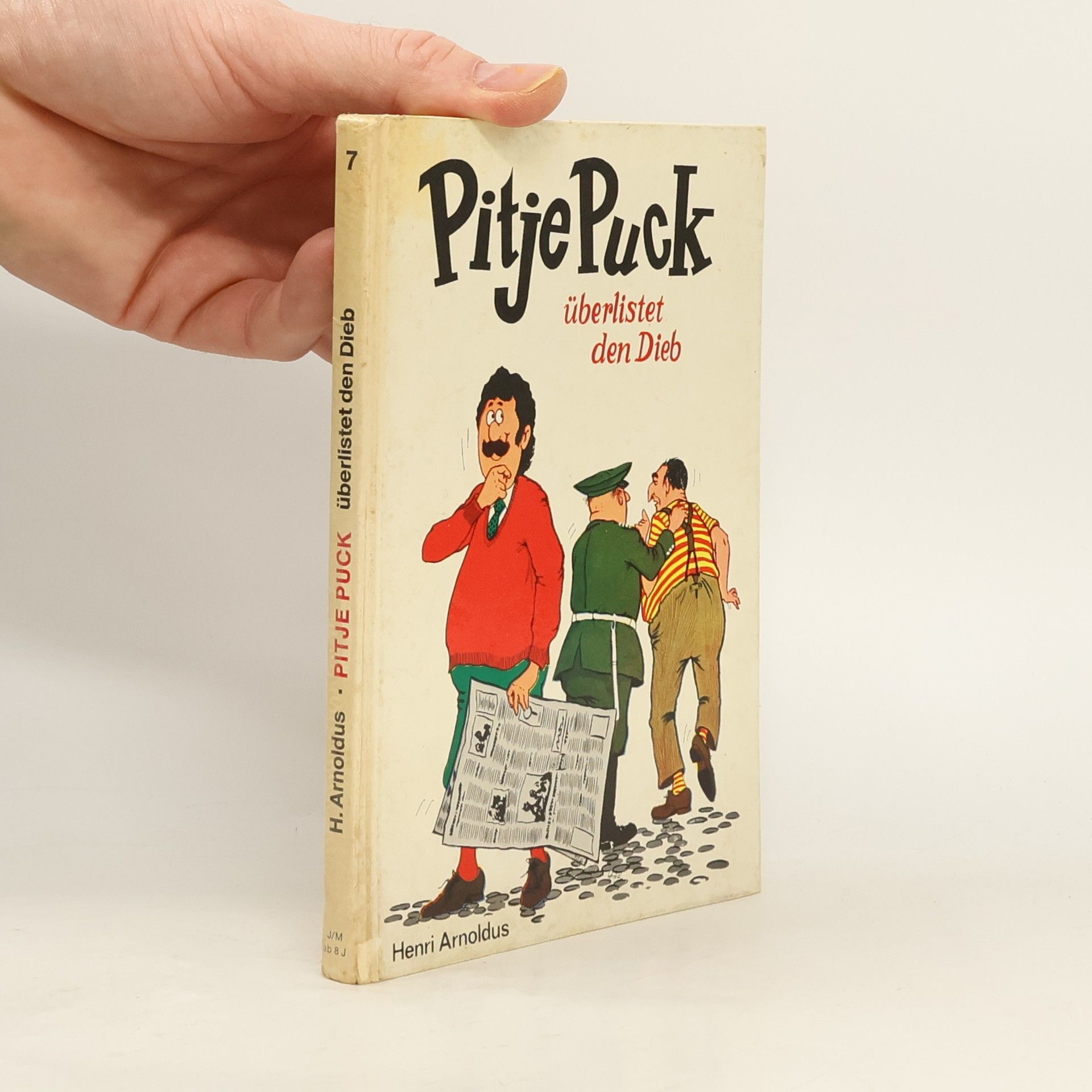 Henri Arnoldus Pitje Puck 7: überlistet den Dieb