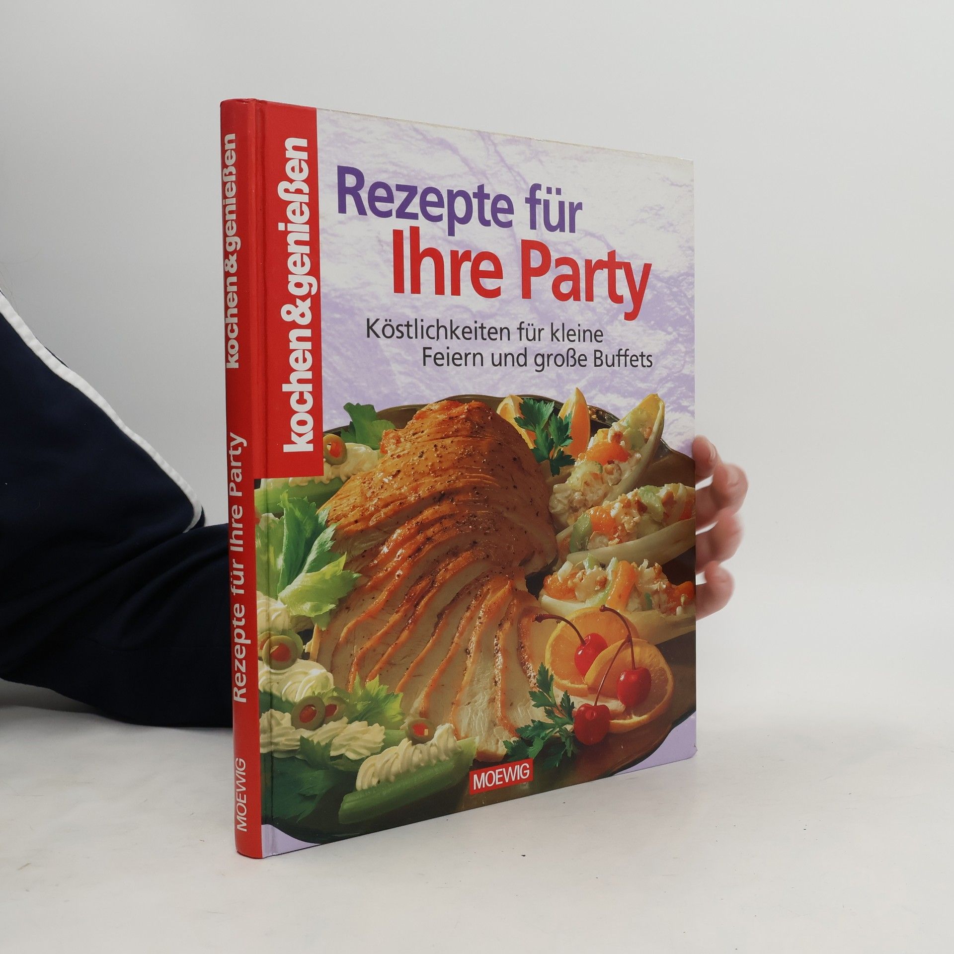 Autorenkollektiv Rezepte für Ihre Party