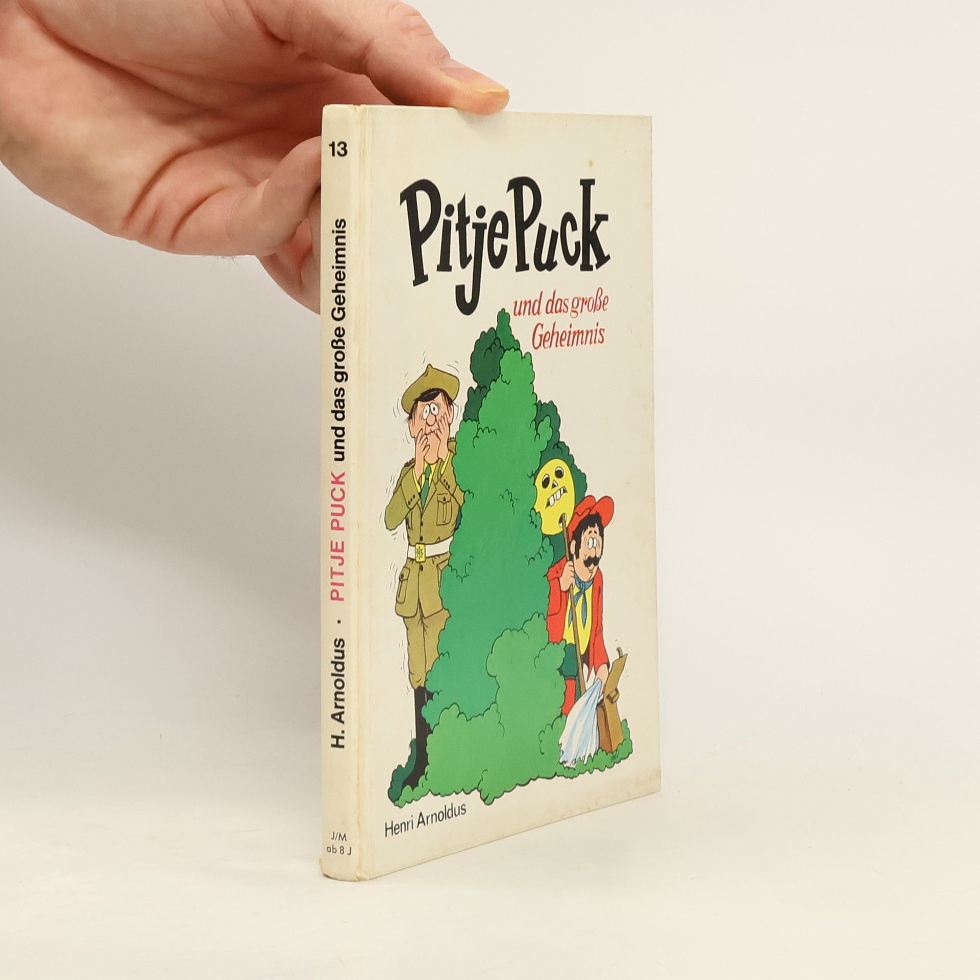 Henri Arnoldus Pitje Puck 13: und das grosse Geheimnis