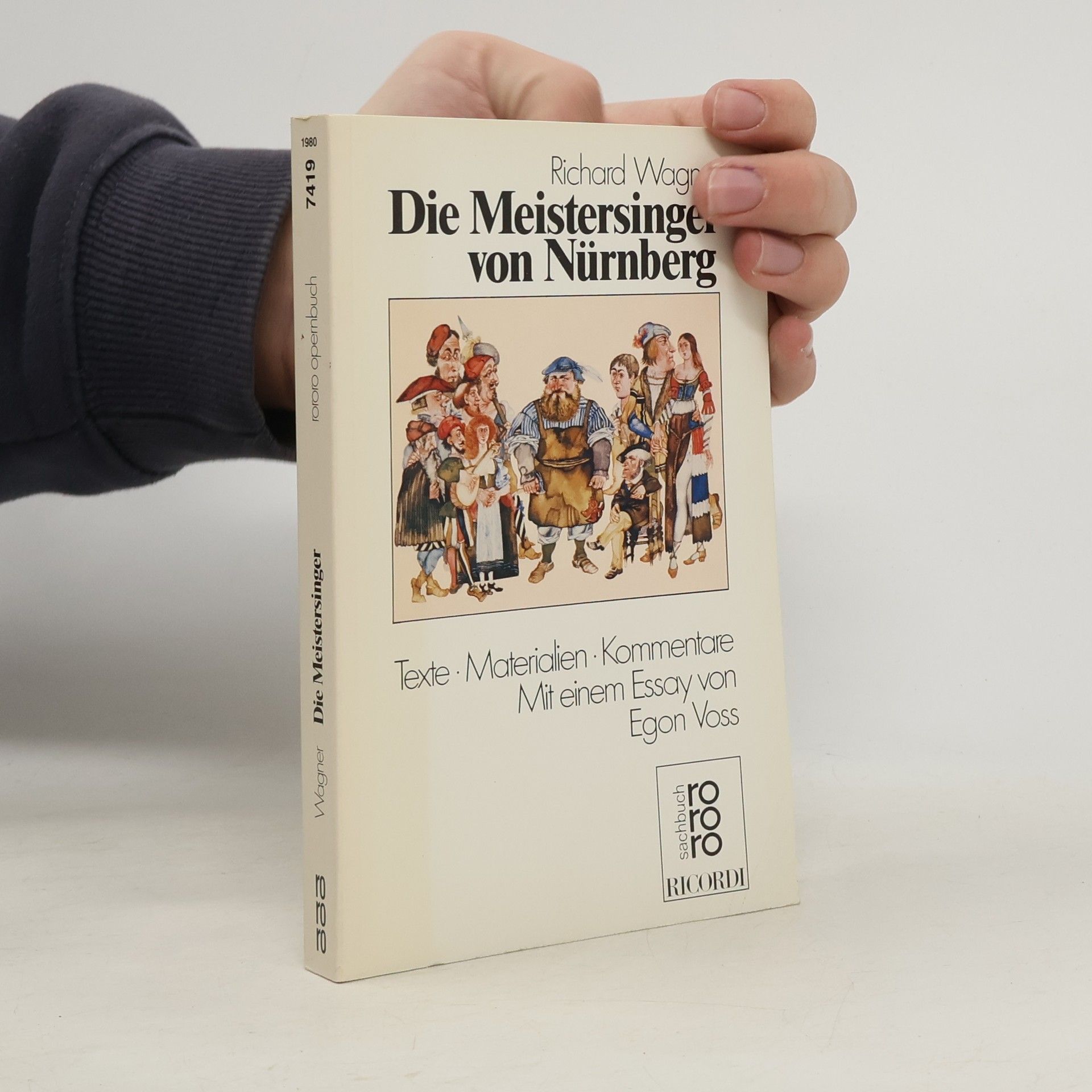 Rororo Opernbücher: Richard Wagner, Die Meistersinger von Nürnberg
