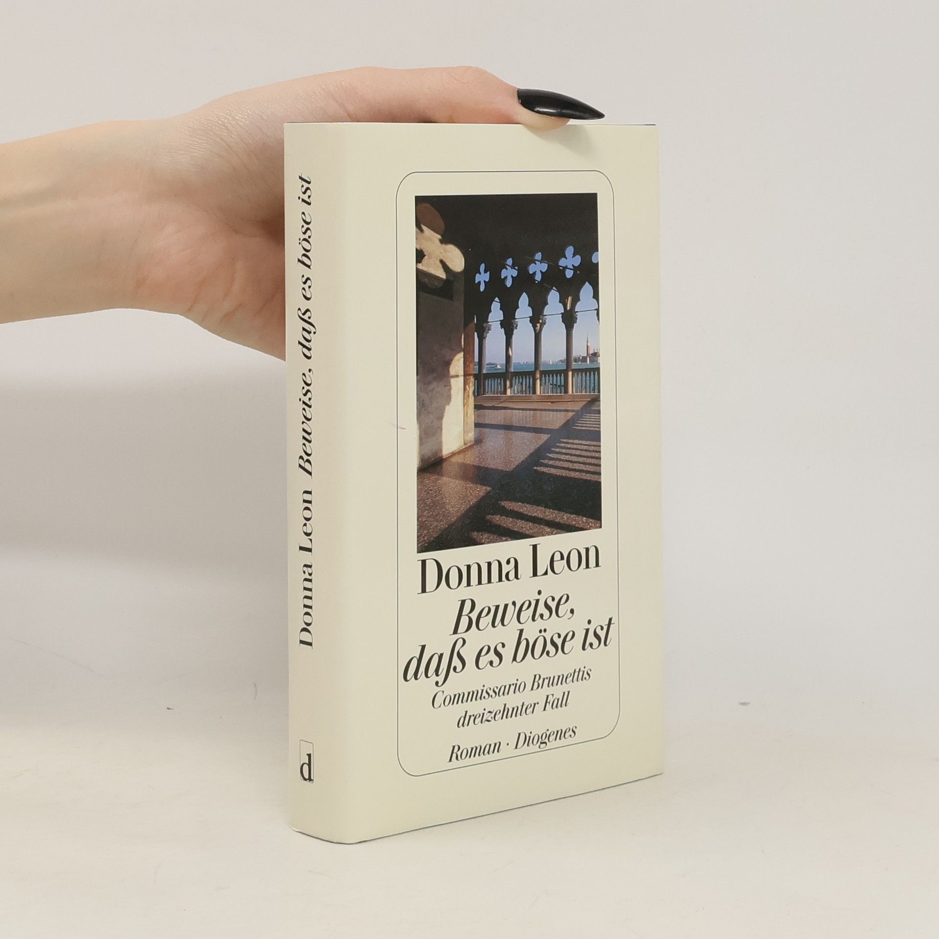 Donna Leon Beweise, daß es böse ist