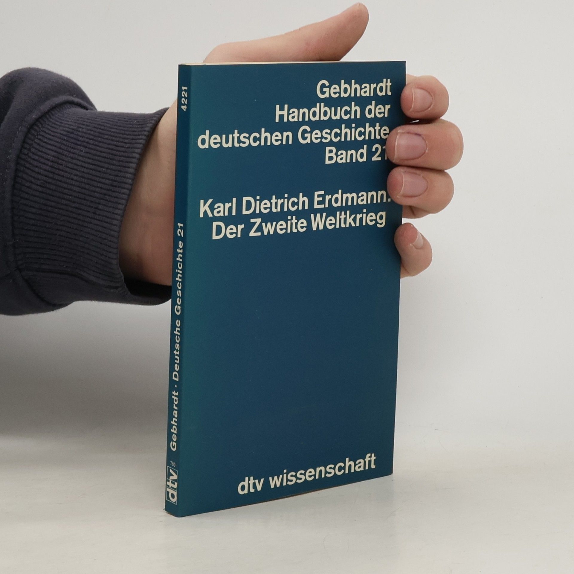 Der Zweite Weltkrieg. Handbuch der deutschen Geschichte. Band 21