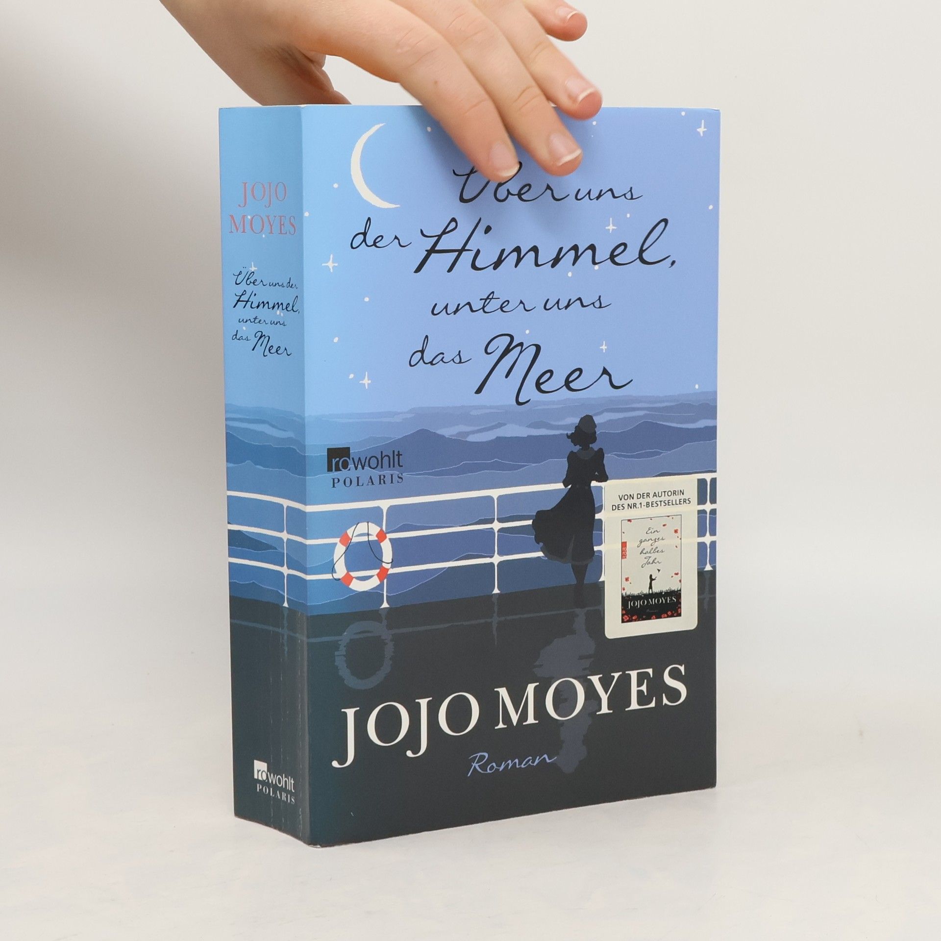 Jojo Moyes Über uns der Himmel, unter uns das Meer