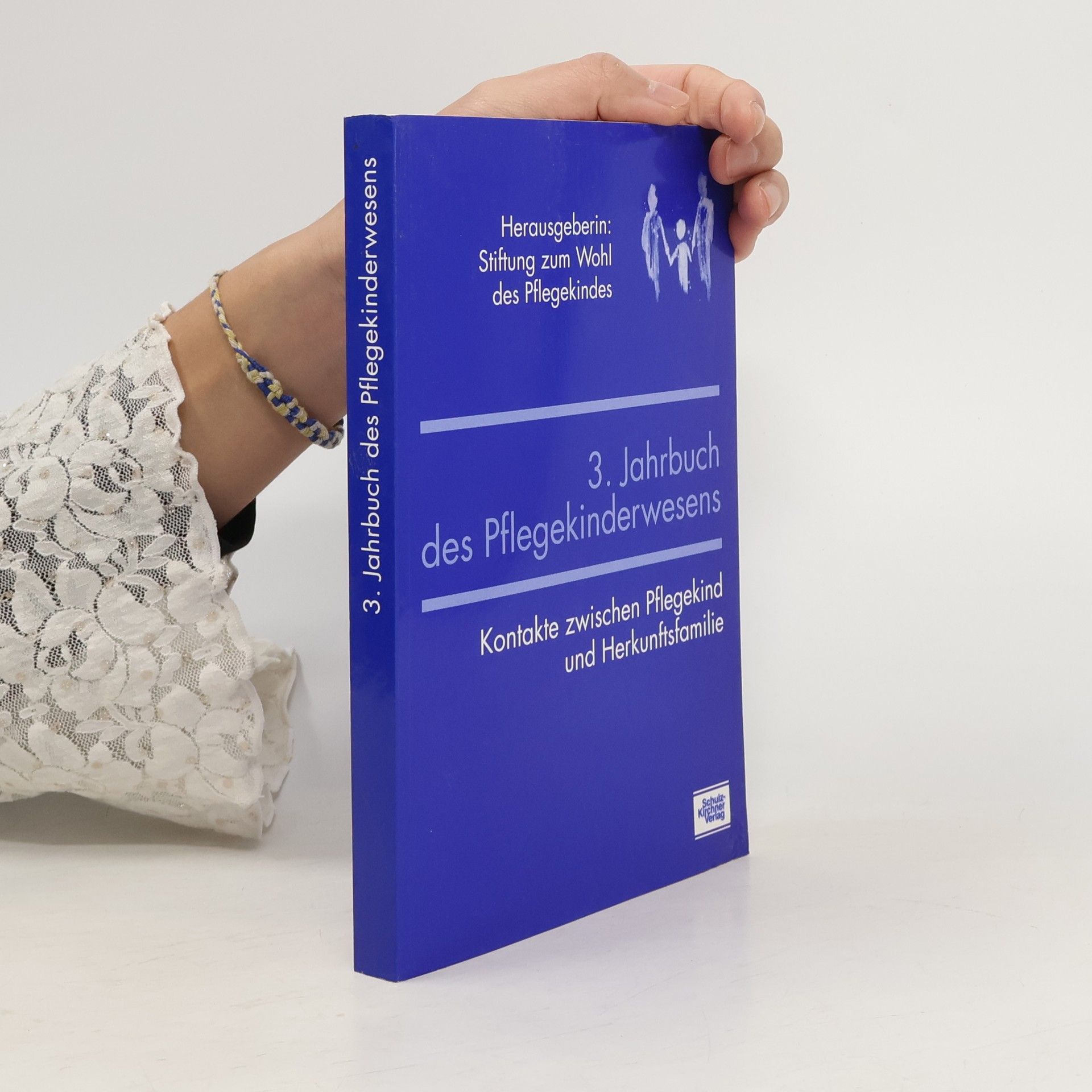 Collectif d'auteurs 3. Jahrbuch des Pflegekinderwesens