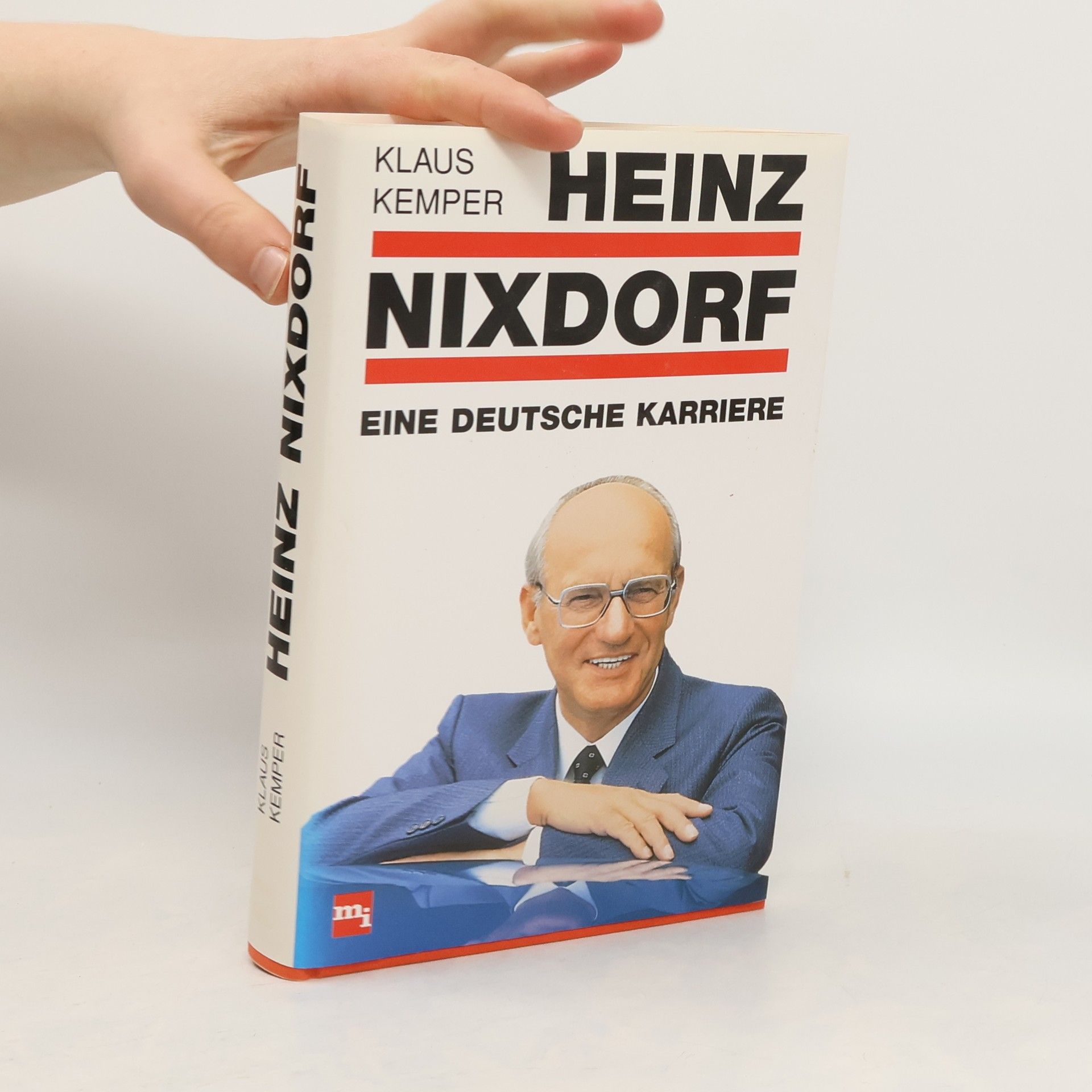 Klaus Kemper Heinz Nixdorf - eine deutsche Karriere