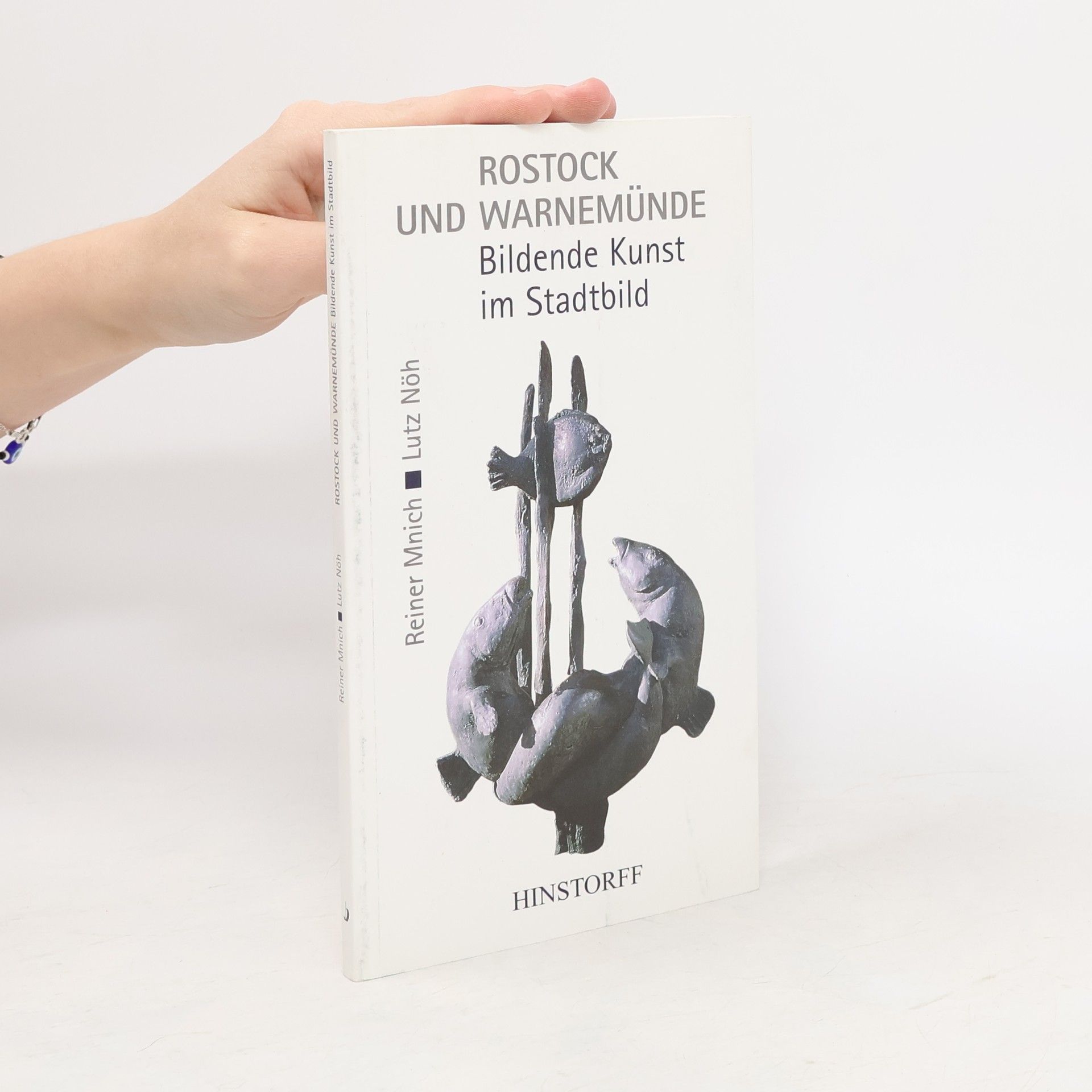 Reiner Mnich Rostock und Warnemünde