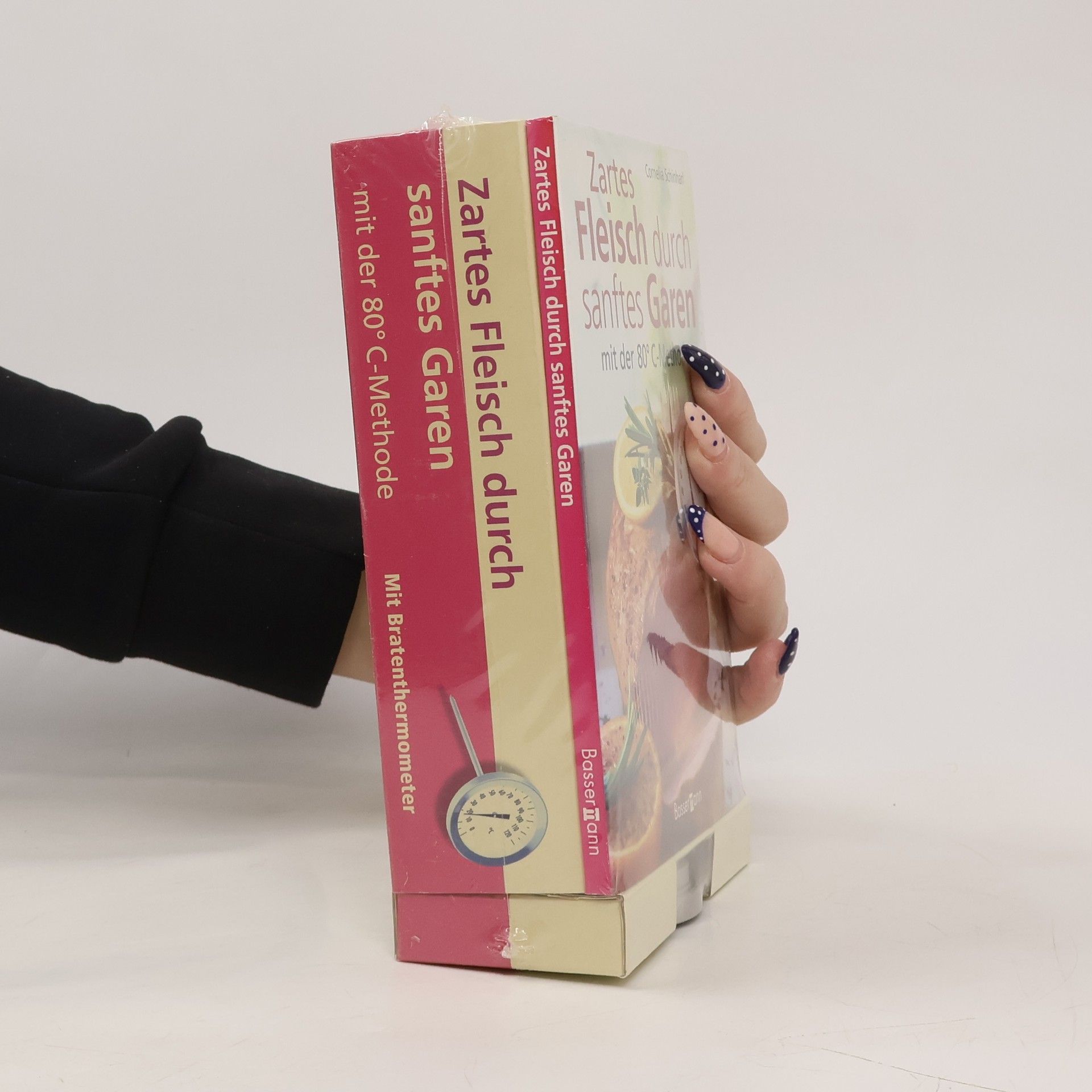 Cornelia Schinharl Zartes Fleisch durch sanftes Garen mit der 80°C-Methode