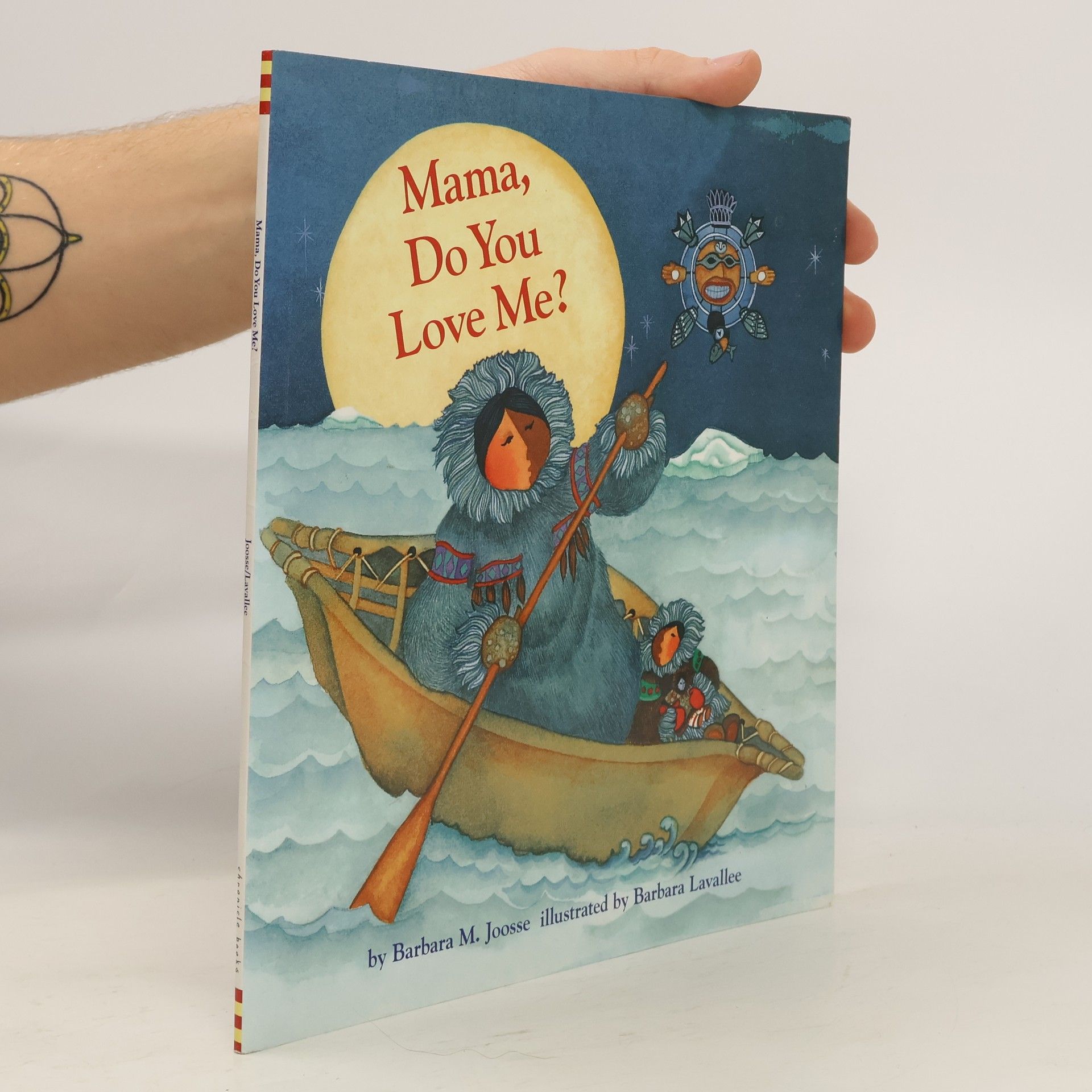 Barbara M. Joosse Mama, Do You Love Me?
