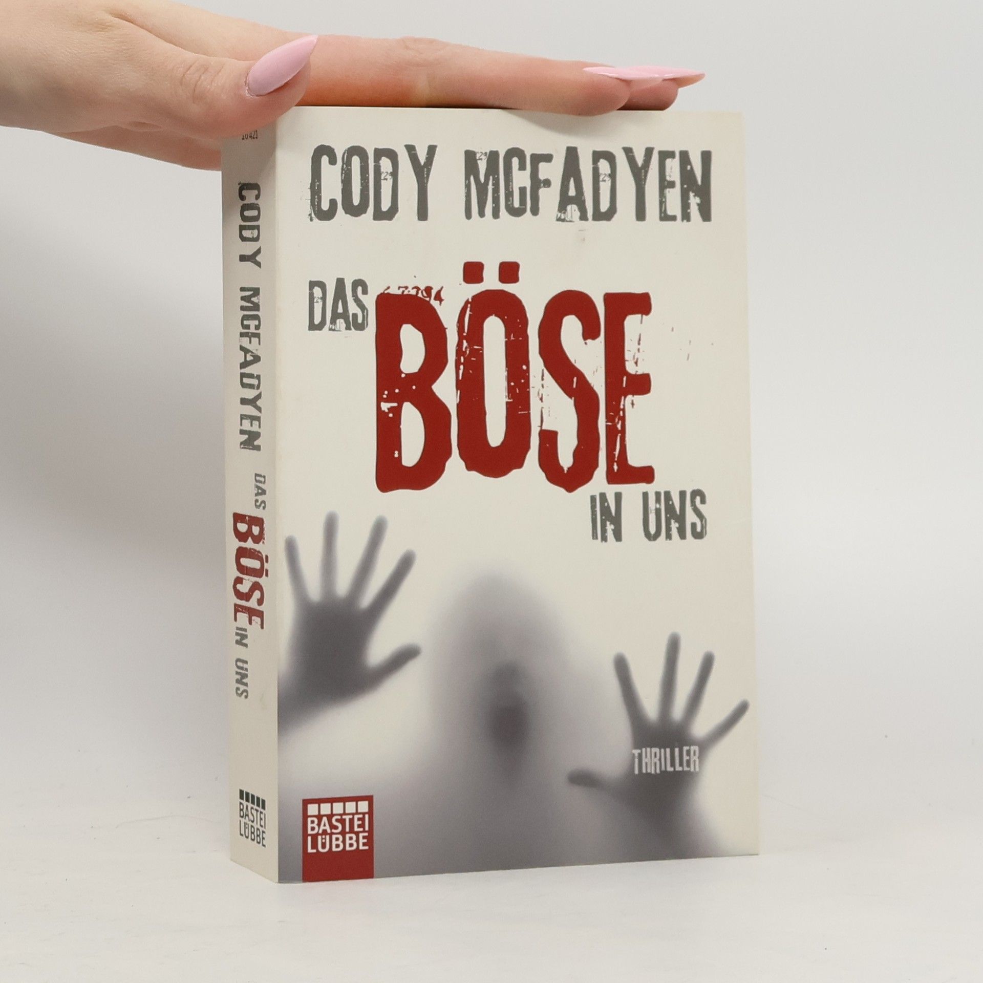 Cody McFadyen Das Böse in uns