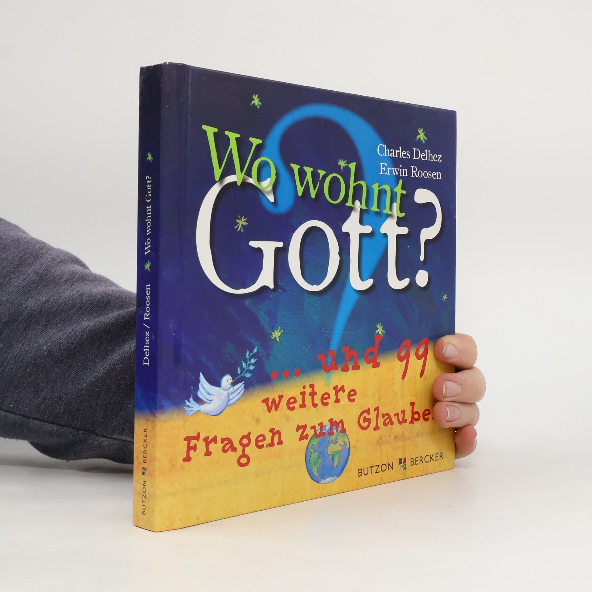 Charles Delhez Wo wohnt Gott?