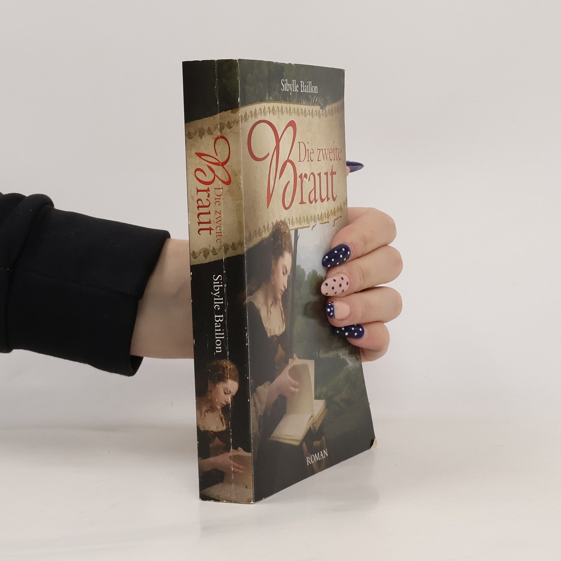 Sibylle Baillon Die zweite Braut