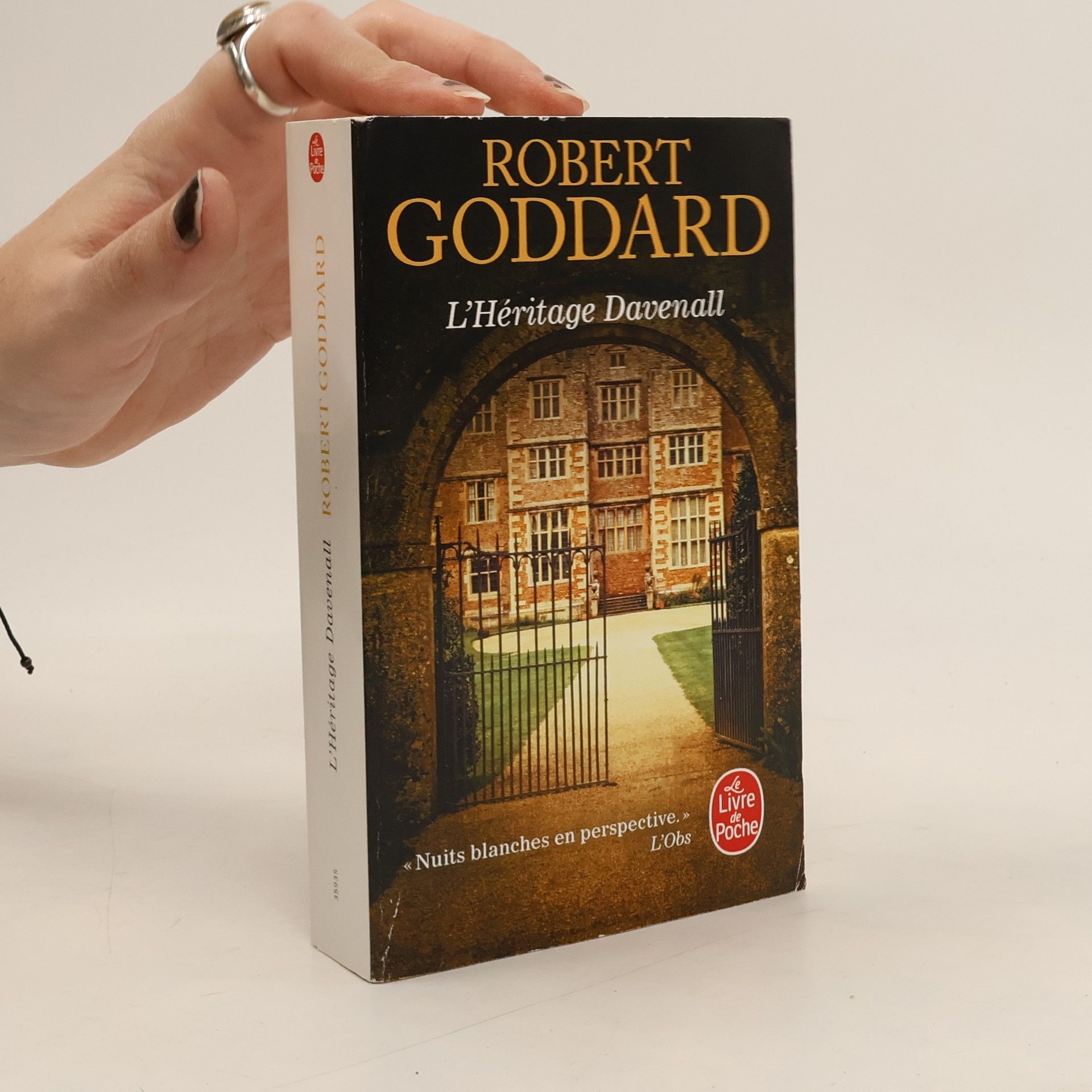 Robert Goddard Le Livre de Poche: L'héritage Davenall