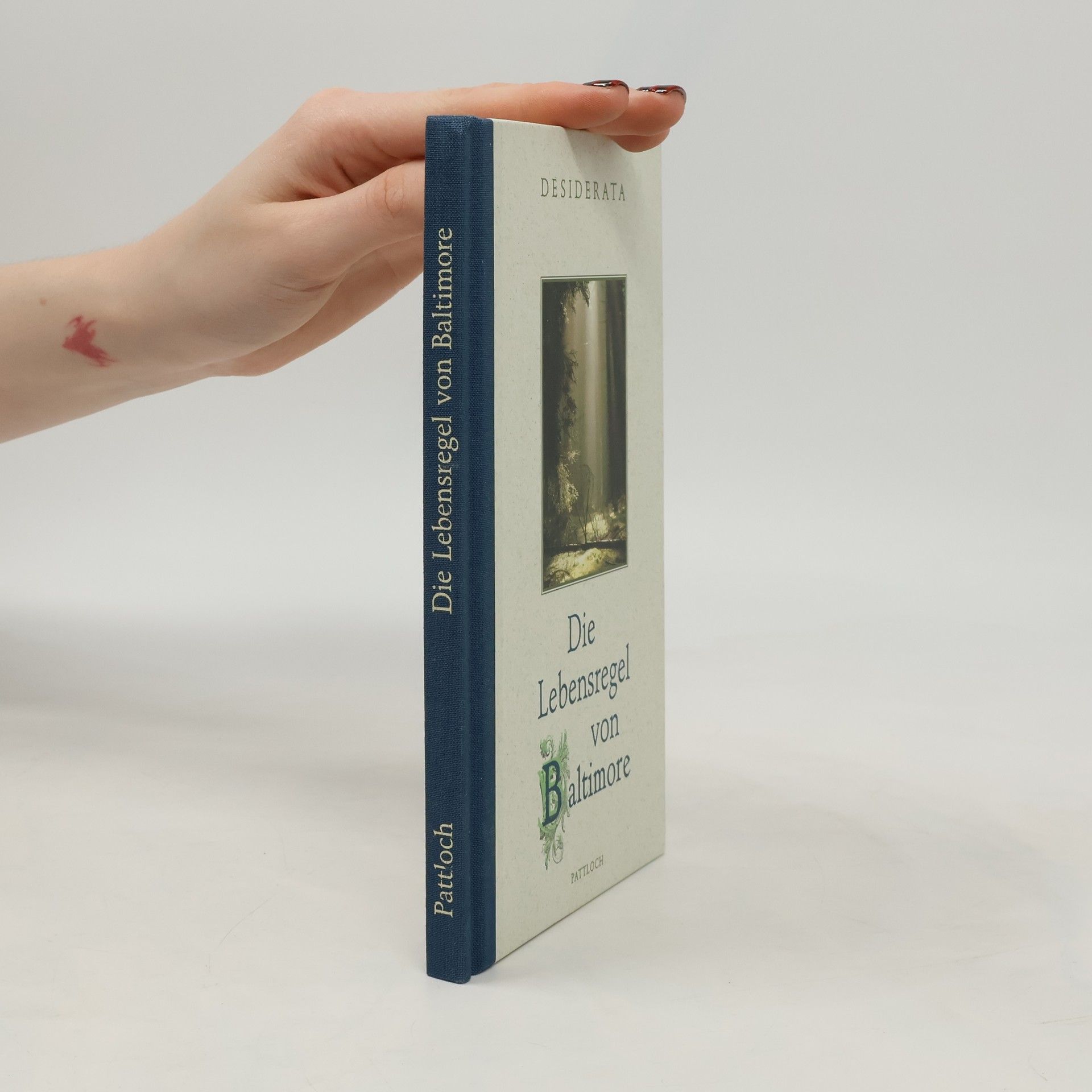 Max Ehrmann Desiderata. Die Lebensregel von Baltimore