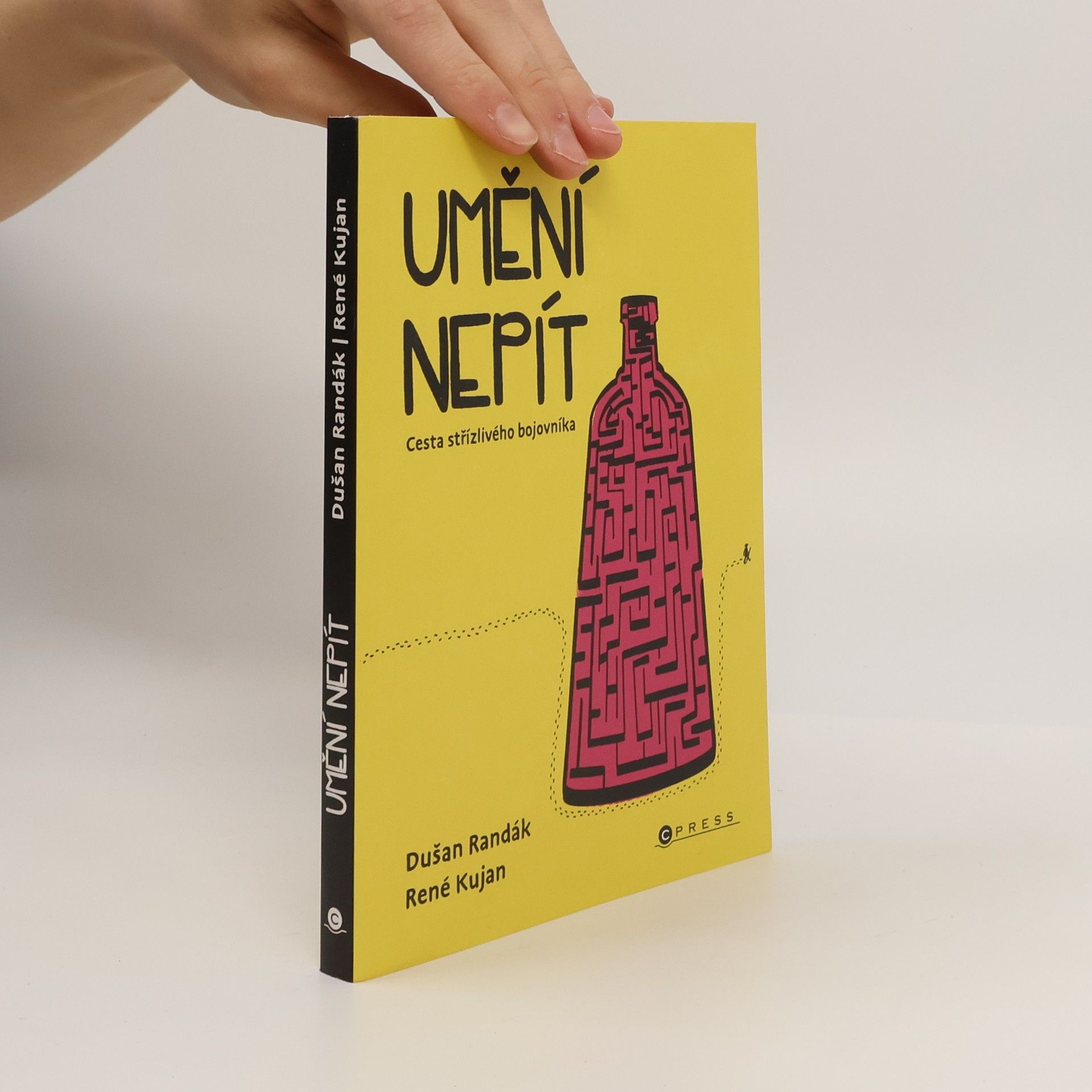 Umění nepít : cesta střízlivého bojovníka