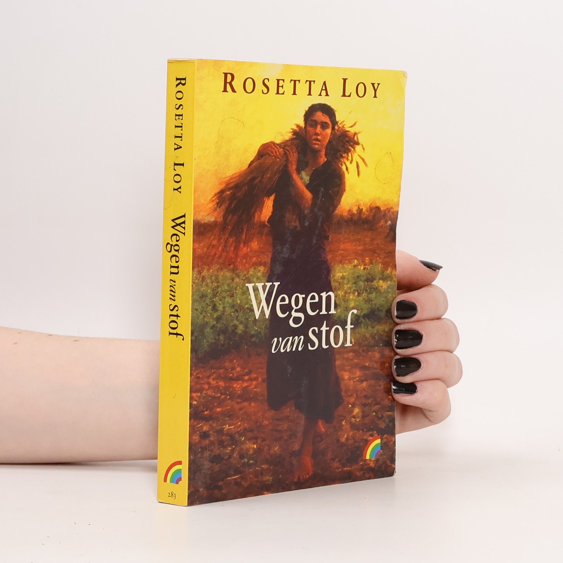 Rosetta Loy Wegen van stof