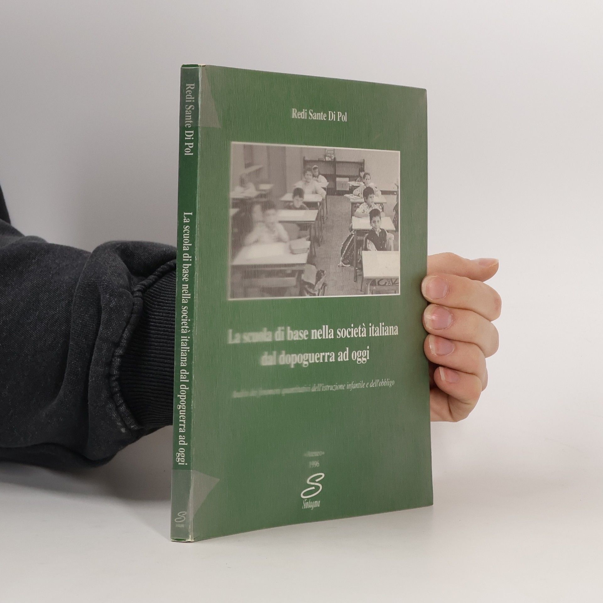 La scuola di base nella società italiana dal dopoguerra ad oggi