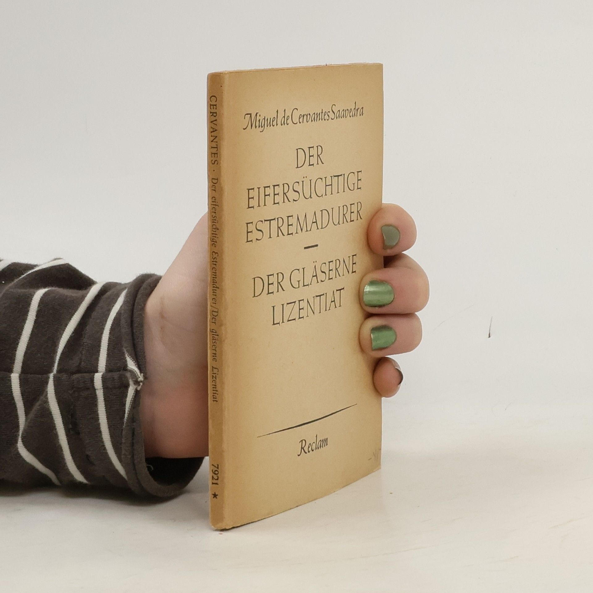 Miguel de Cervantes Der Eifersüchtige Estremadurer. Der Gläserne Lizentiat