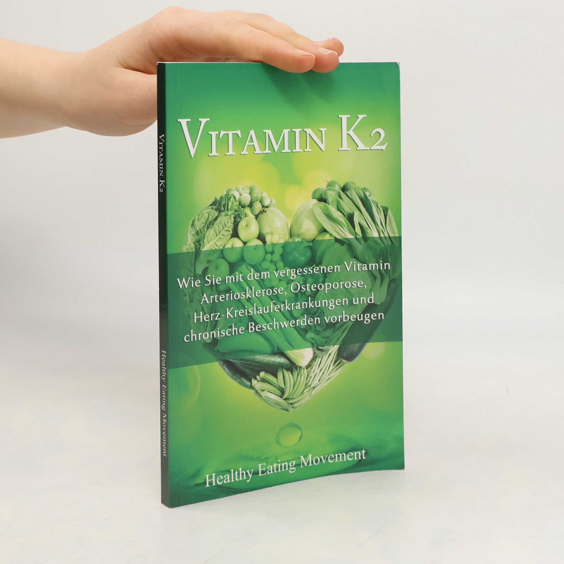 Healthy Eating Movement Vitamin K2