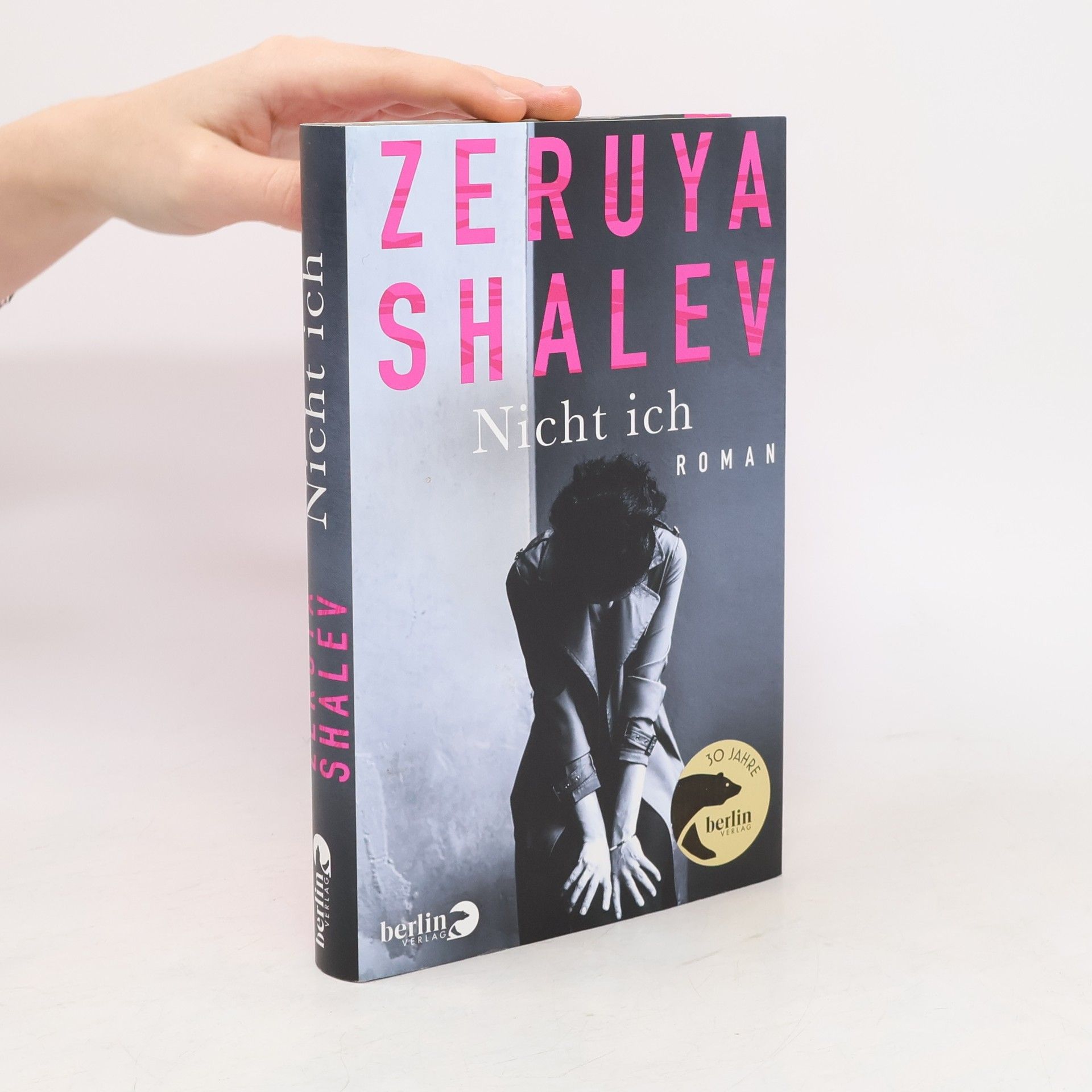 Zeruya Shalev Nicht ich