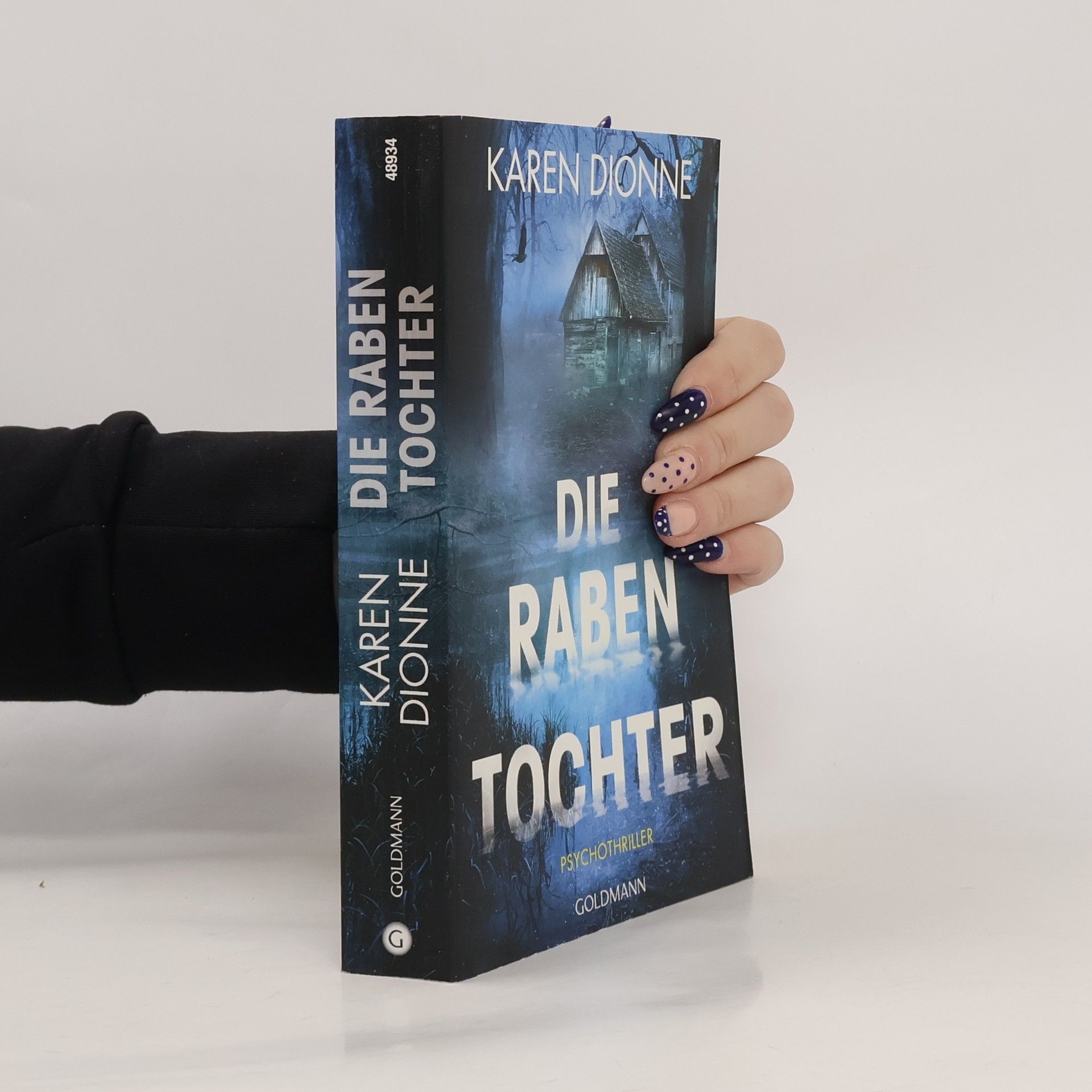 Karen Dionne Die Rabentochter