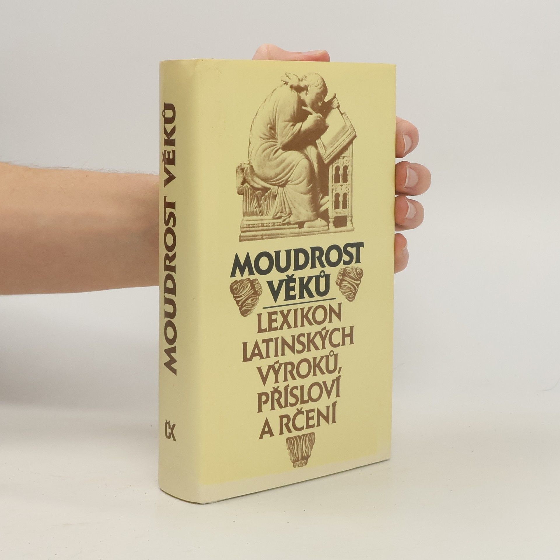 Moudrost věků. Lexikon latinských výroků, přísloví a rčení