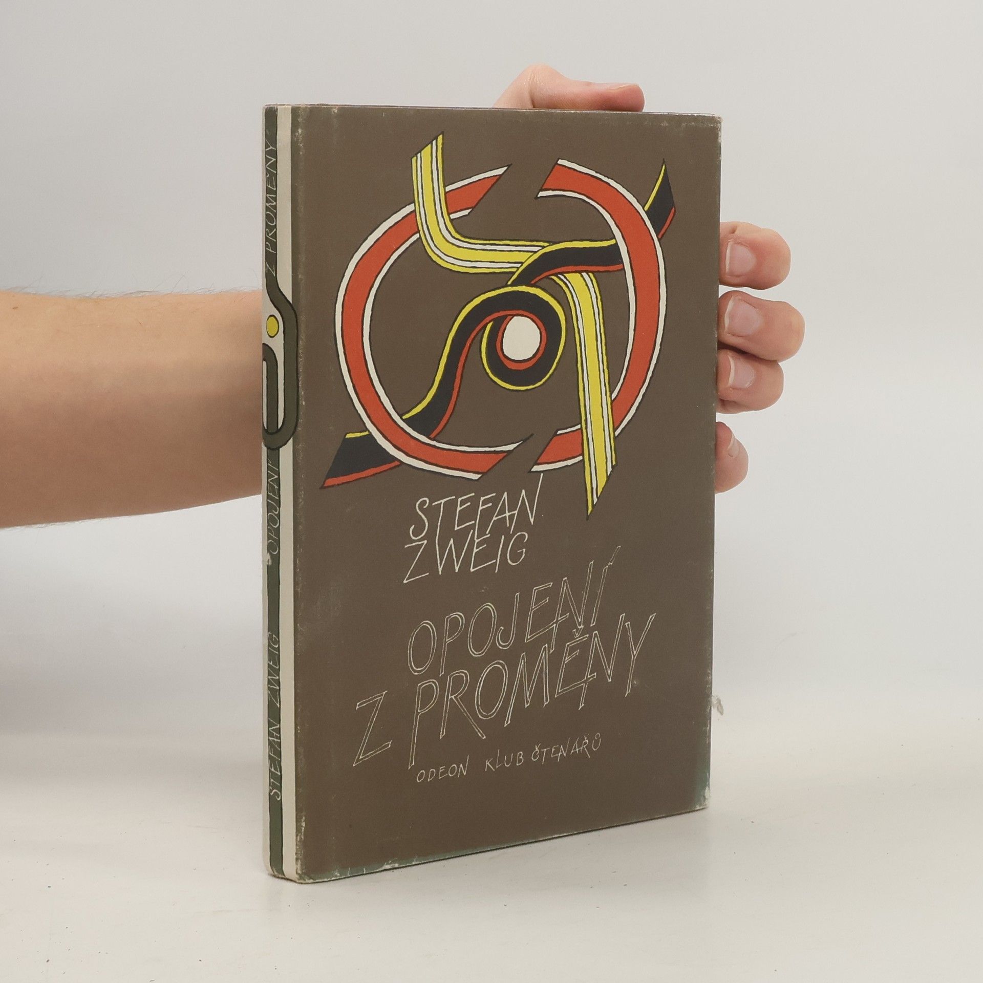 Stefan Zweig Opojení z proměny