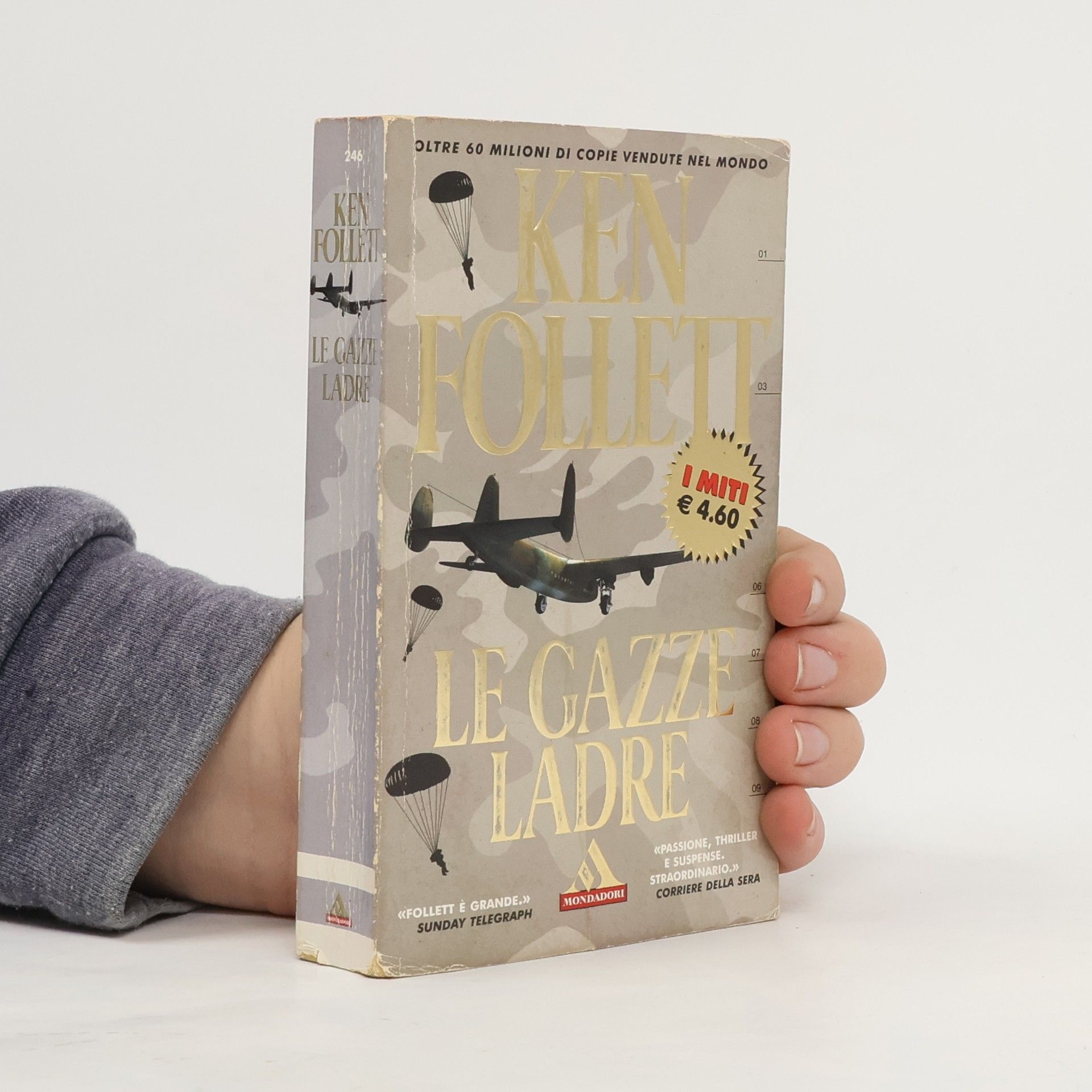 Ken Follett Le gazze ladre