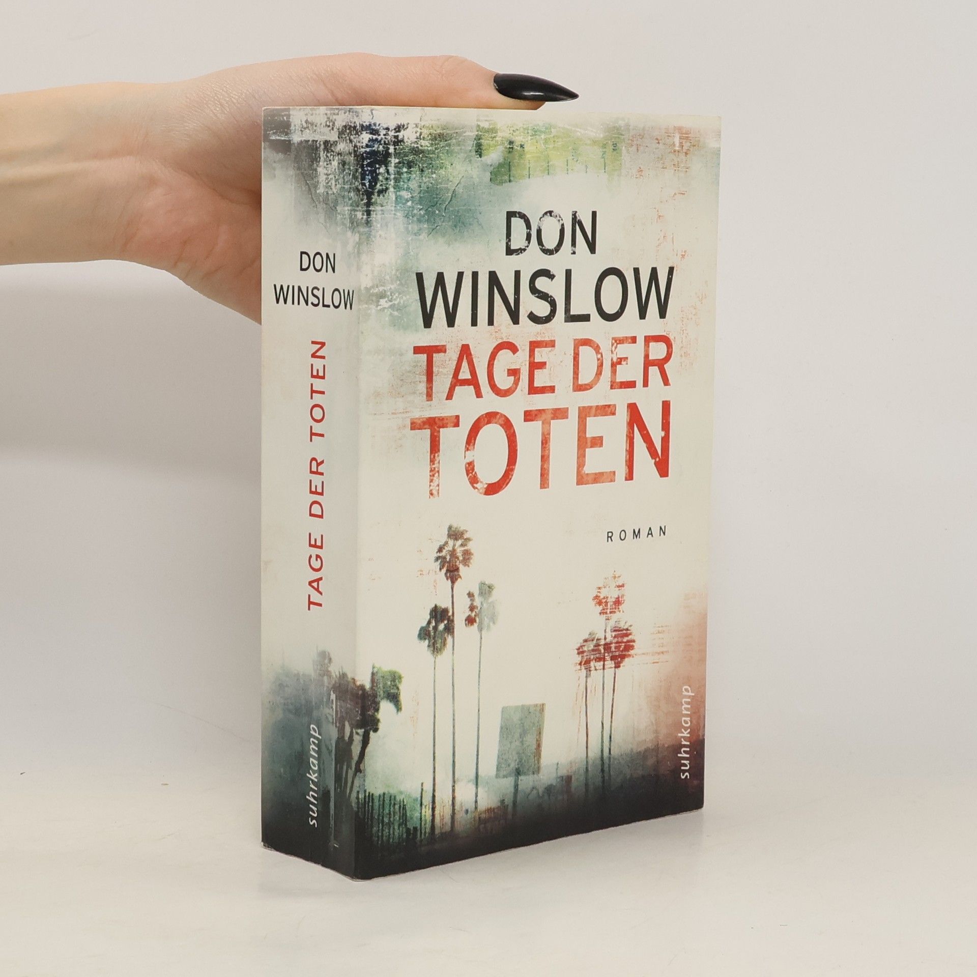 Don Winslow Tage der Toten