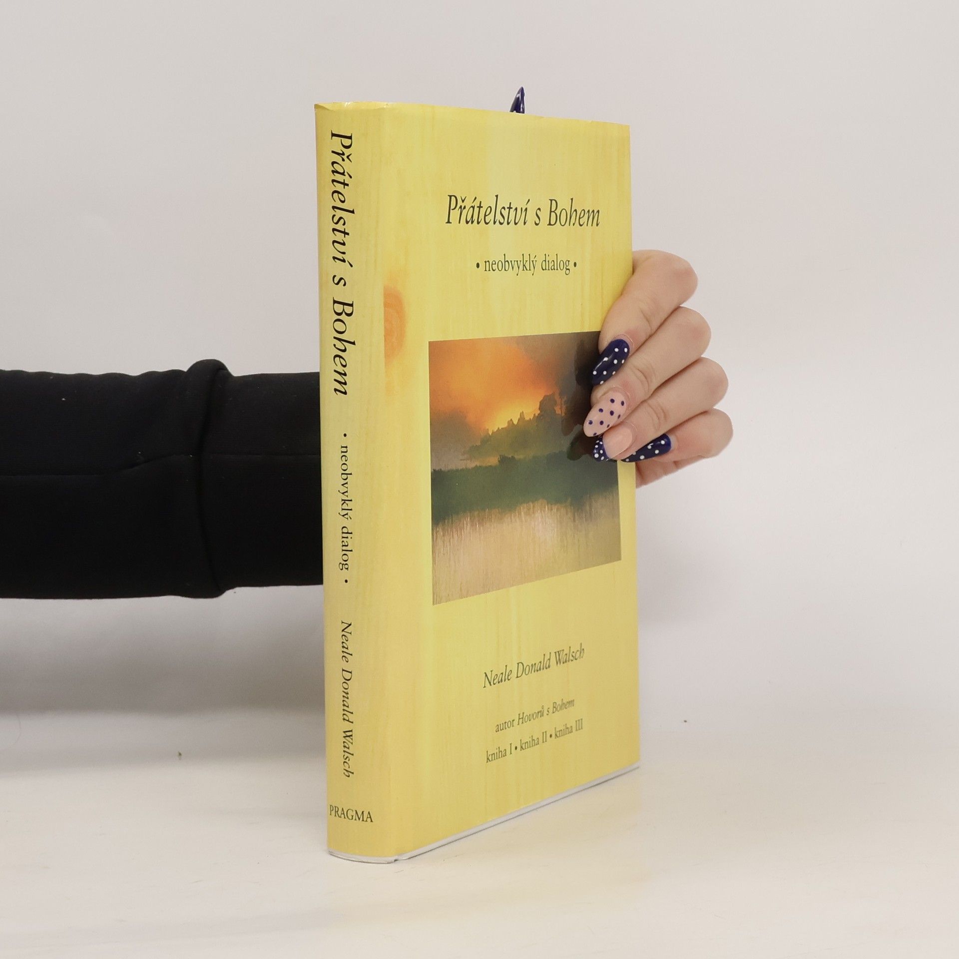 Neale Donald Walsch Přátelství s Bohem