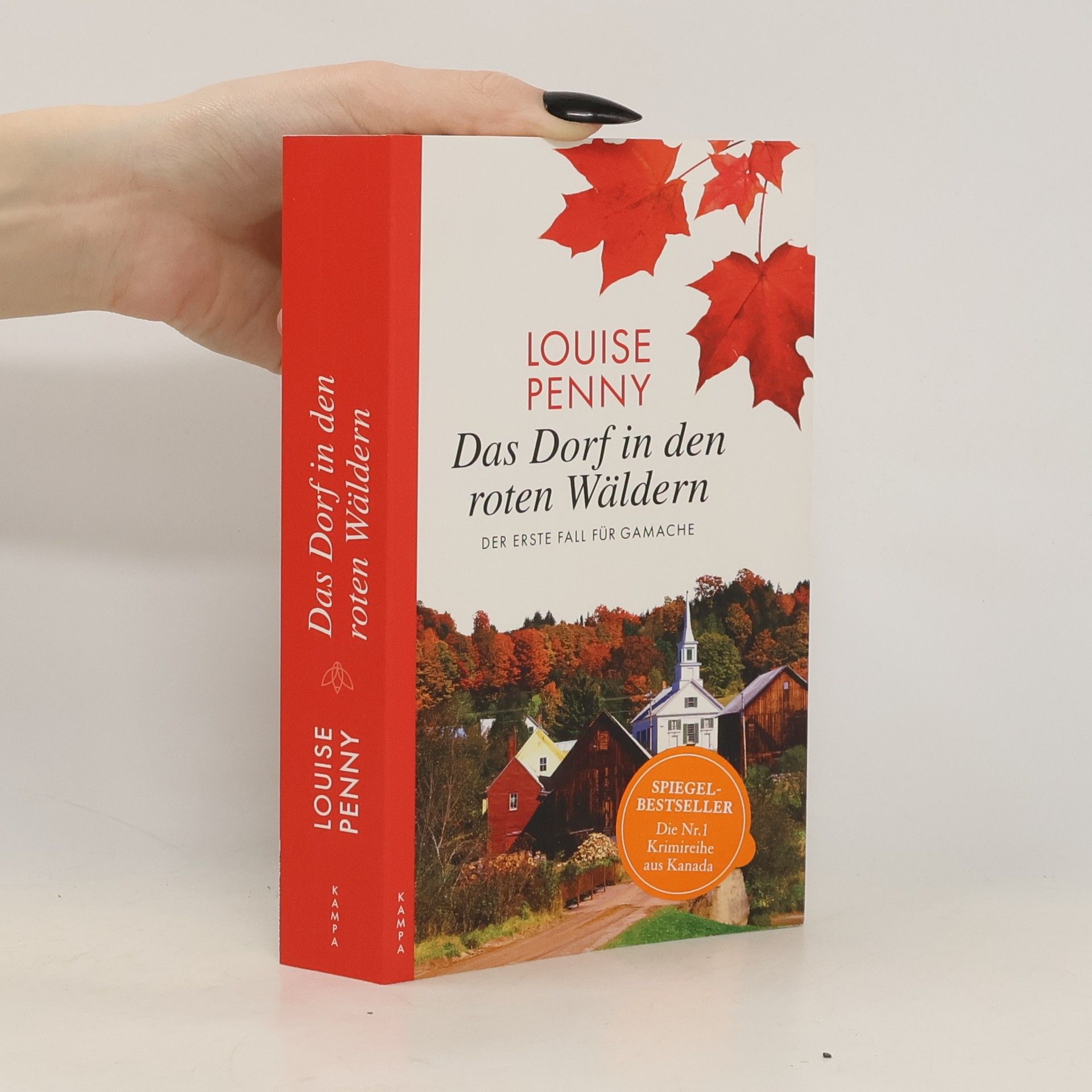 Louise Penny Das Dorf in den roten Wäldern