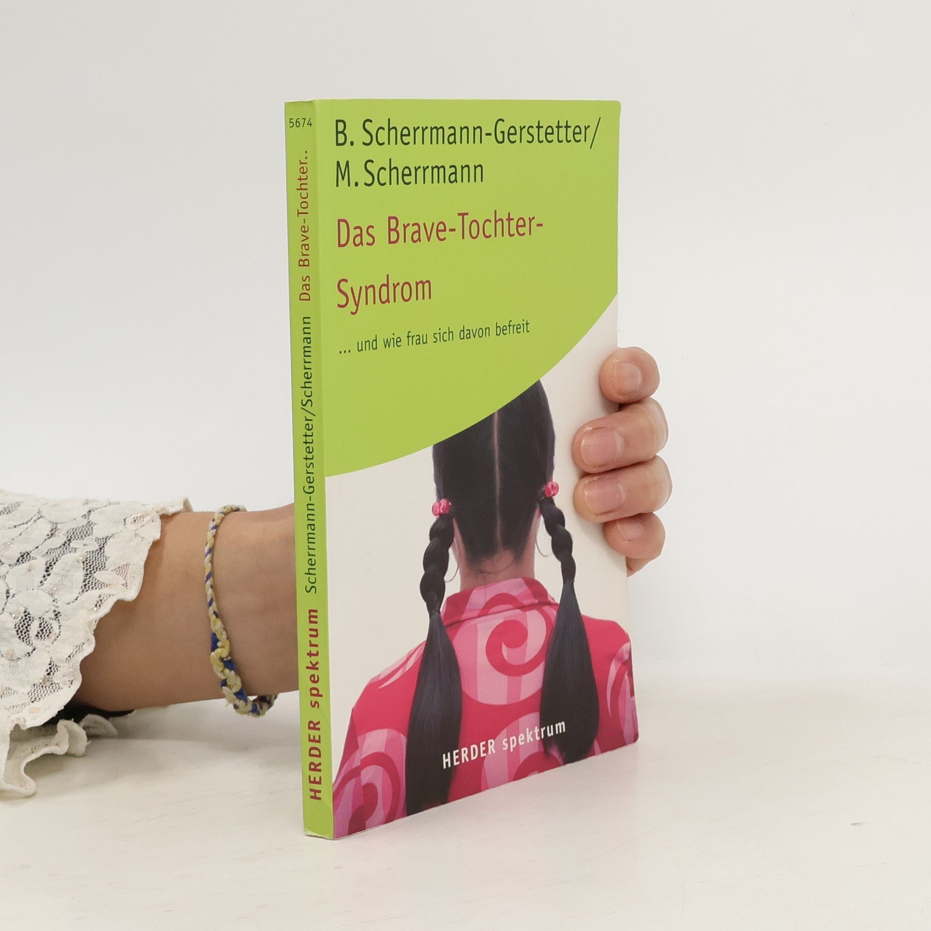 Beate Scherrmann Gerstetter Das Brave-Tochter-Syndrom