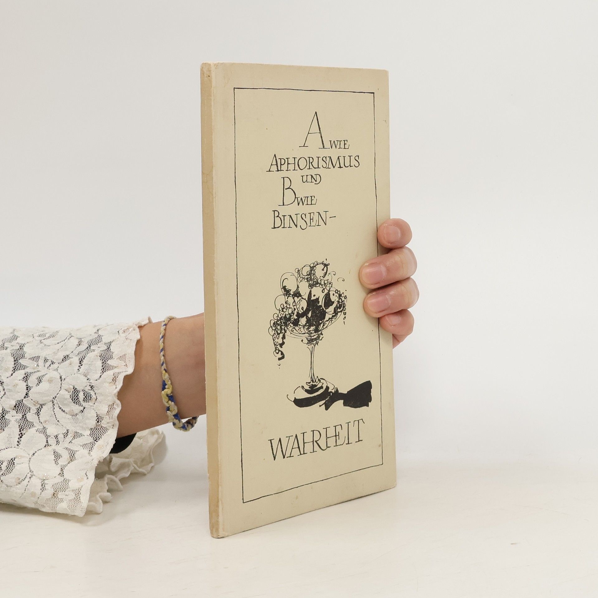 Autorenkollektiv Awie Aphorismus und Bwie Binsen