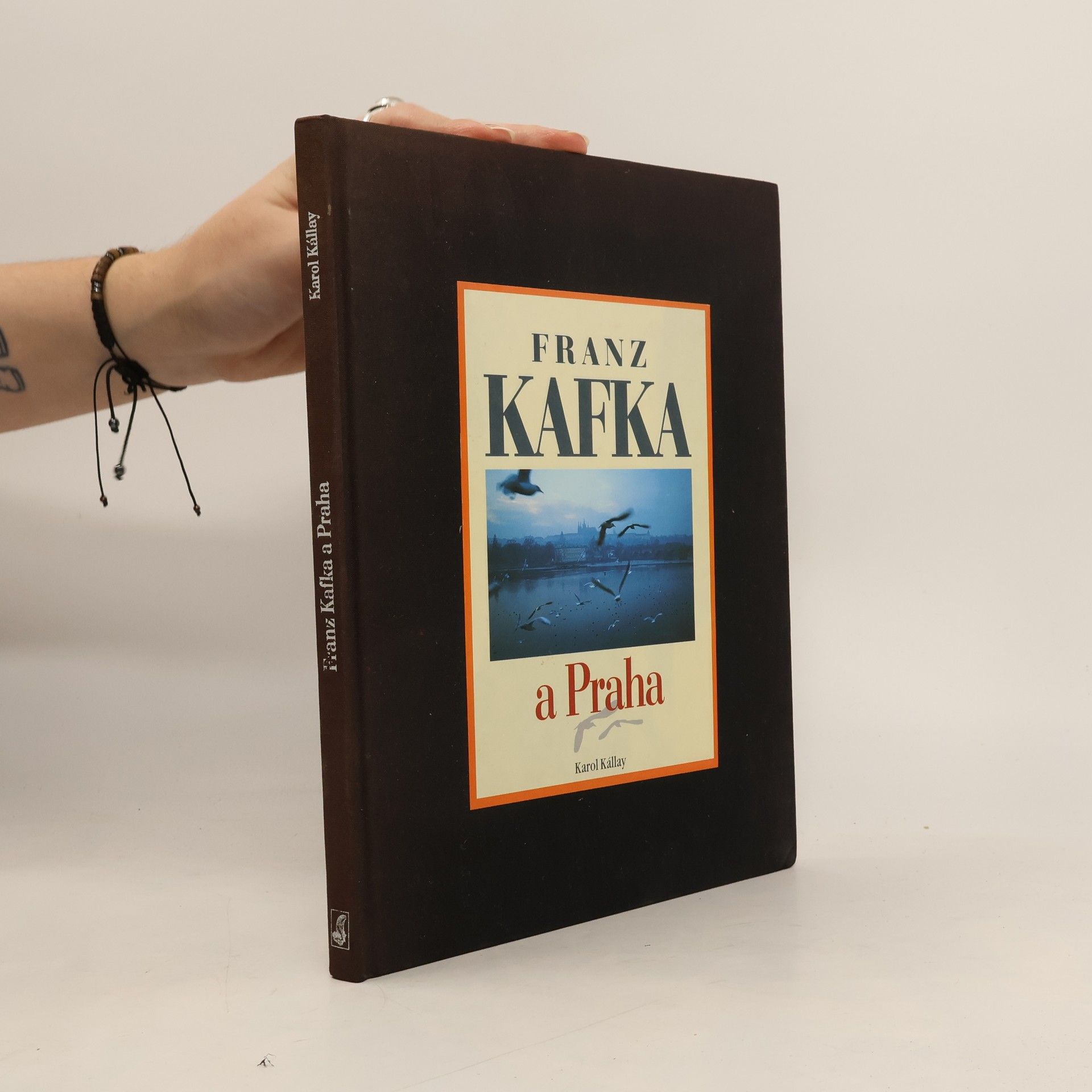 Karol Kállay Franz Kafka a Praha