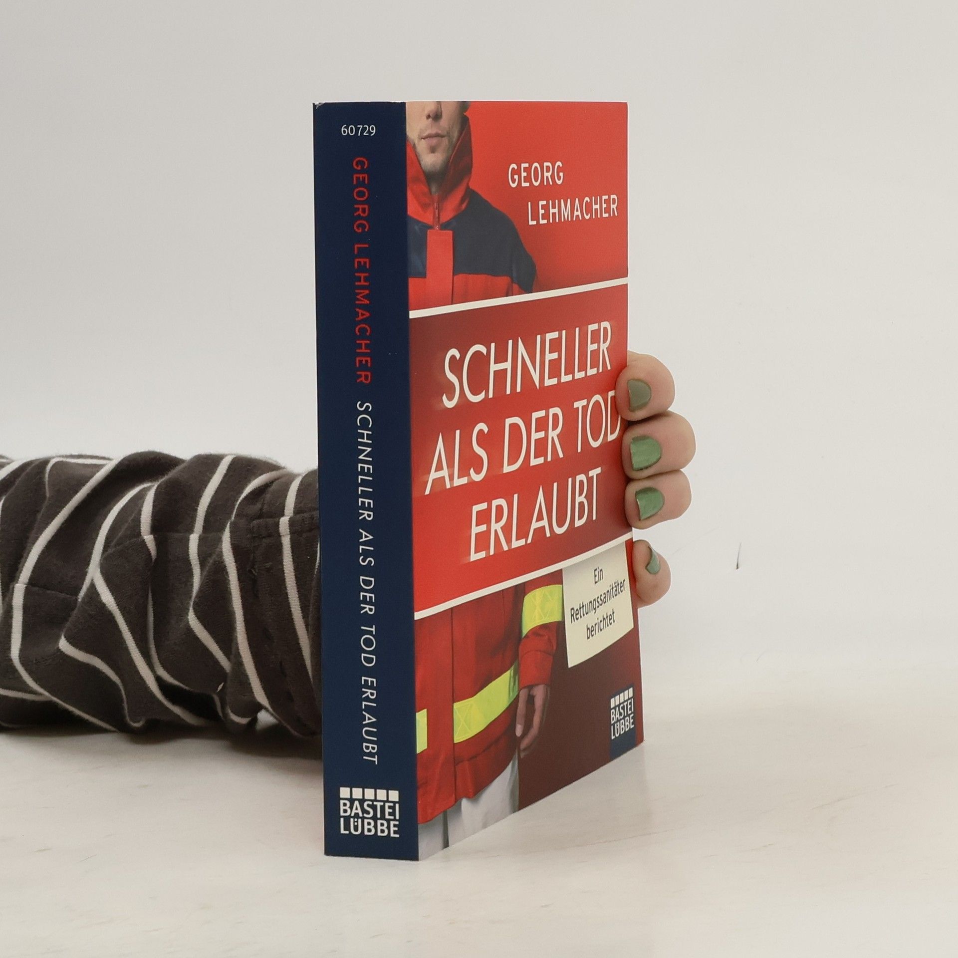 Georg Lehmacher Schneller als der Tod erlaubt