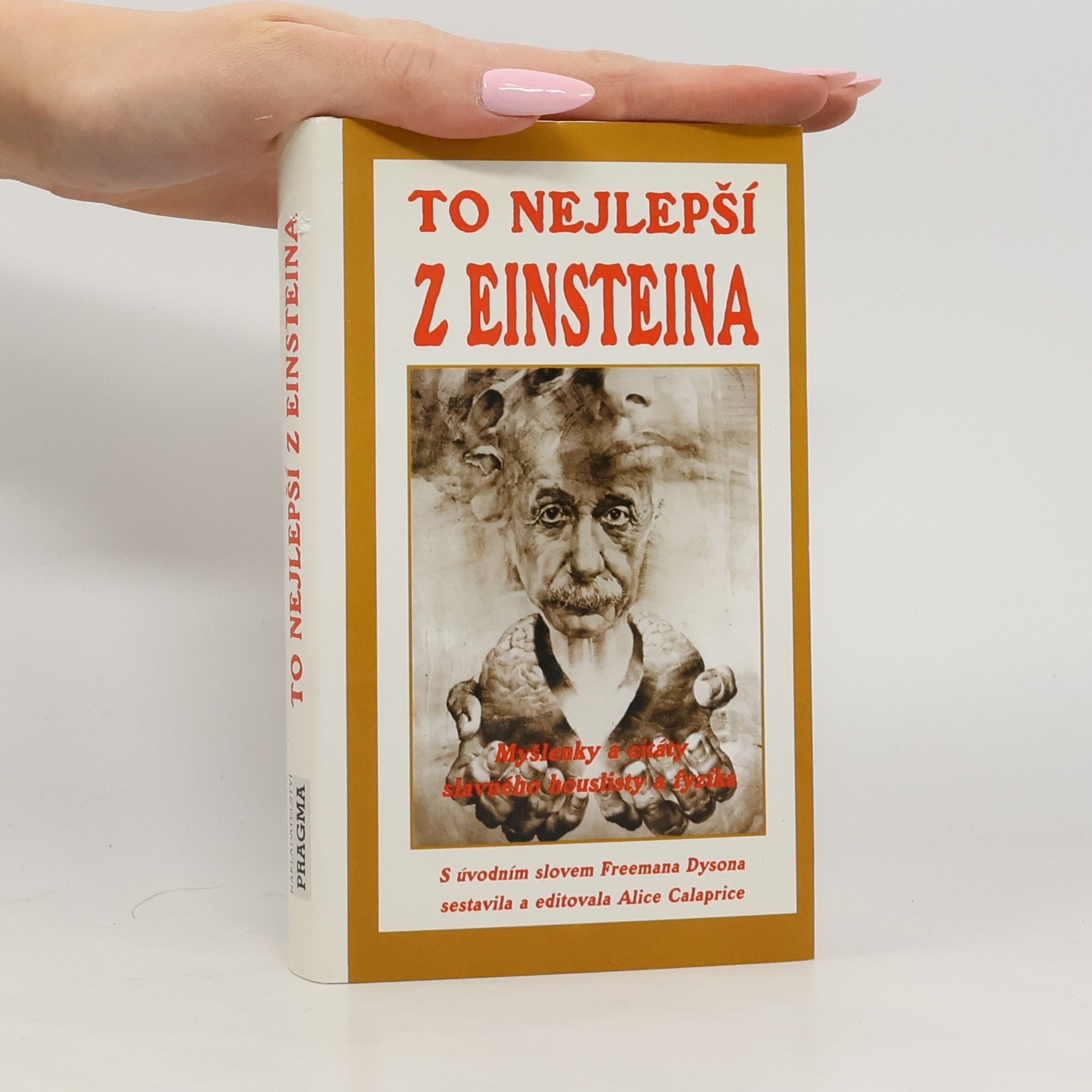 To nejlepší z Einsteina. Myšlenky a citáty slavného houslisty a fyzika