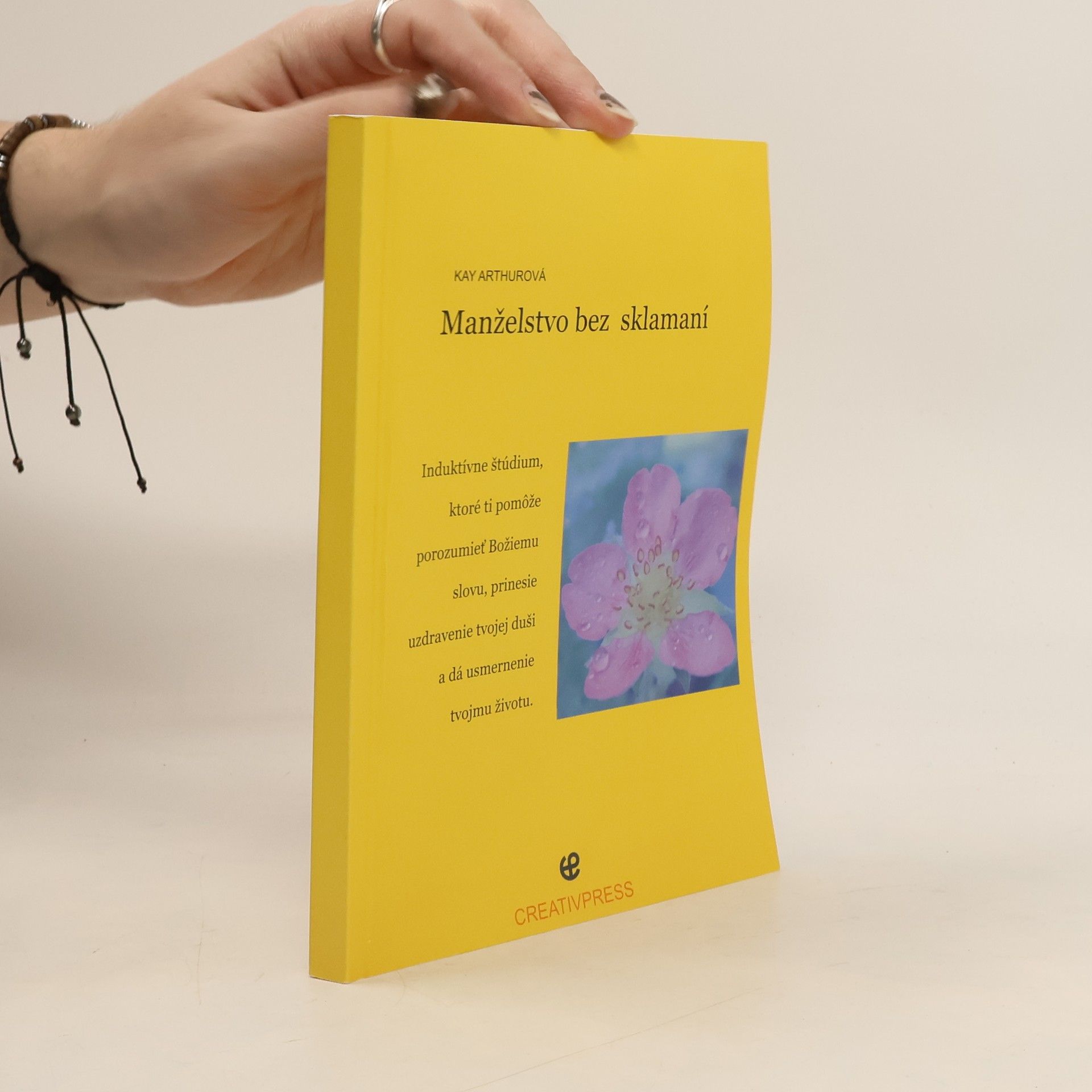 Kay Arthur Manželstvo bez sklamaní