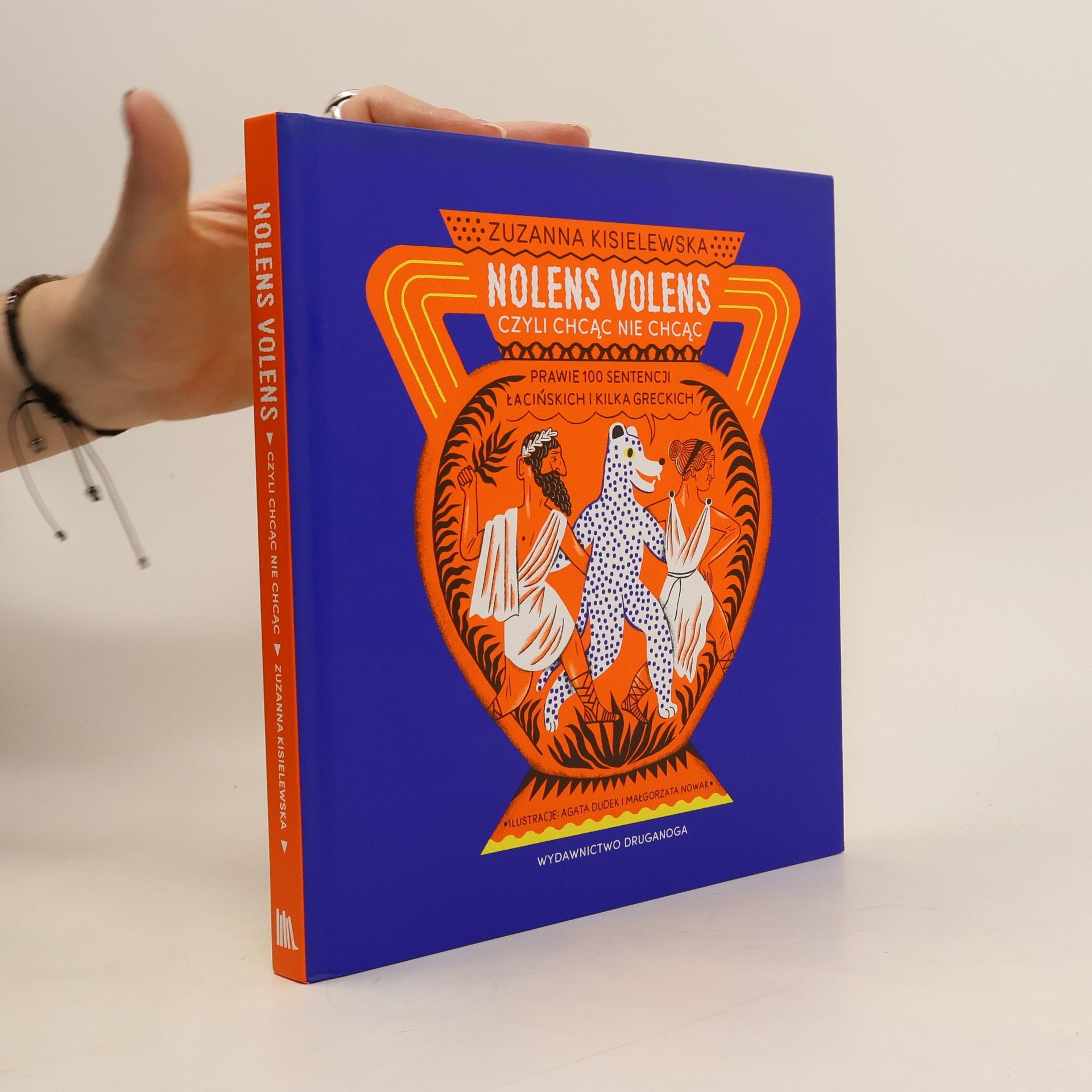 Zuzanna Kisielewska Nolens volens czyli Chcąc nie chcąc