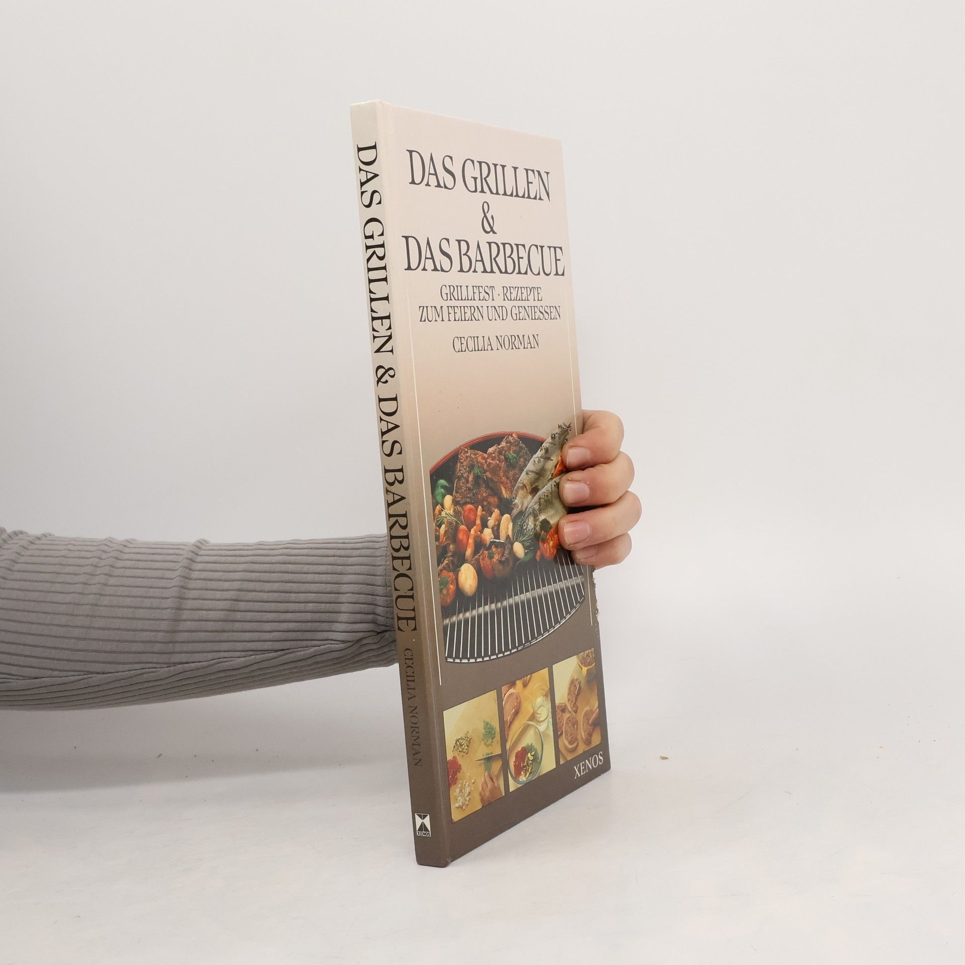 Cecilia Norman Das Grillen & [und] das Barbecue
