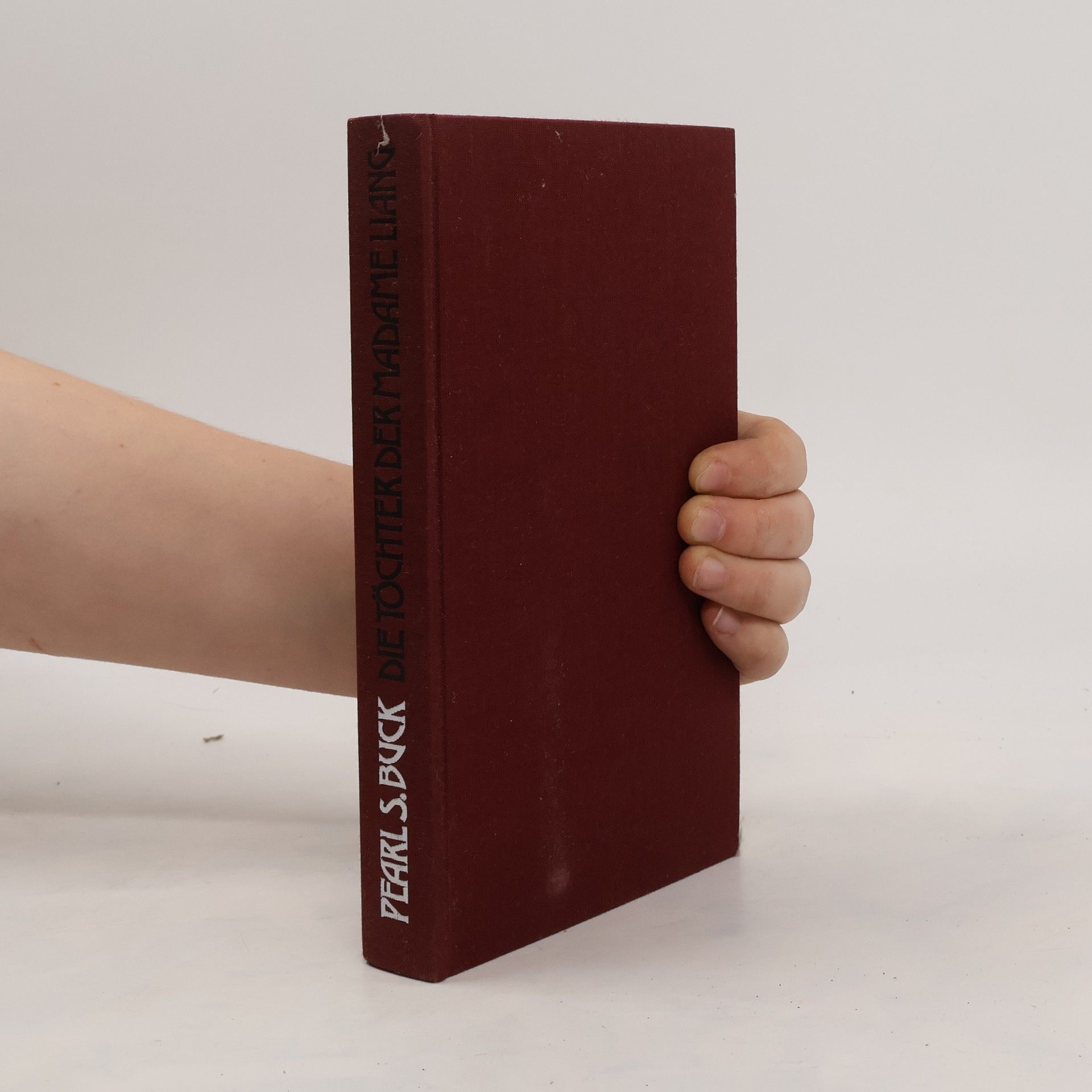 Pearl S. Buck Die Töchter der Madame Liang