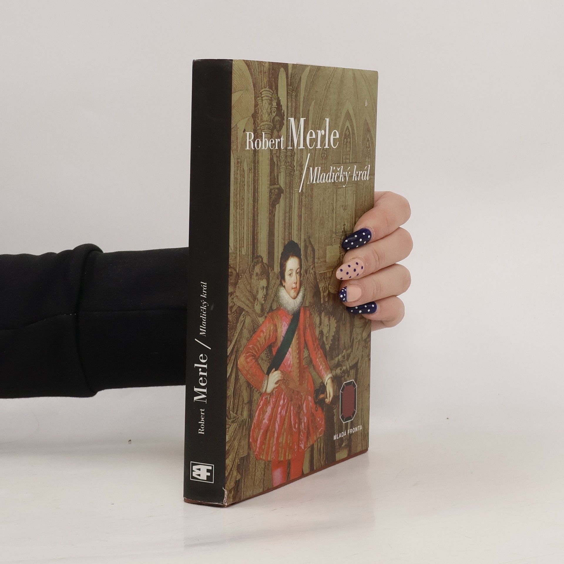 Robert Merle Dědictví otců: Mladičký král