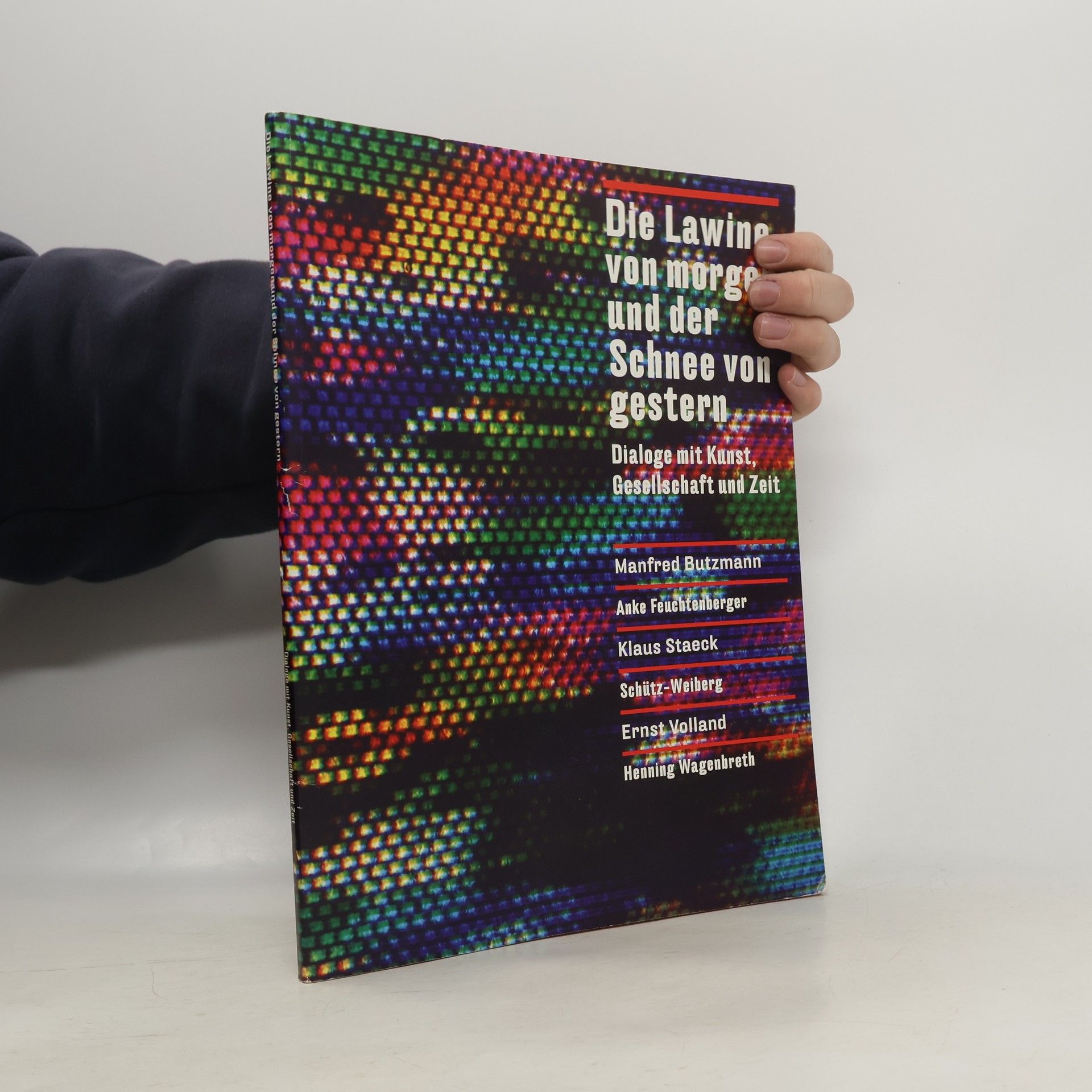 Die Lawine von morgen und der Schnee von gestern