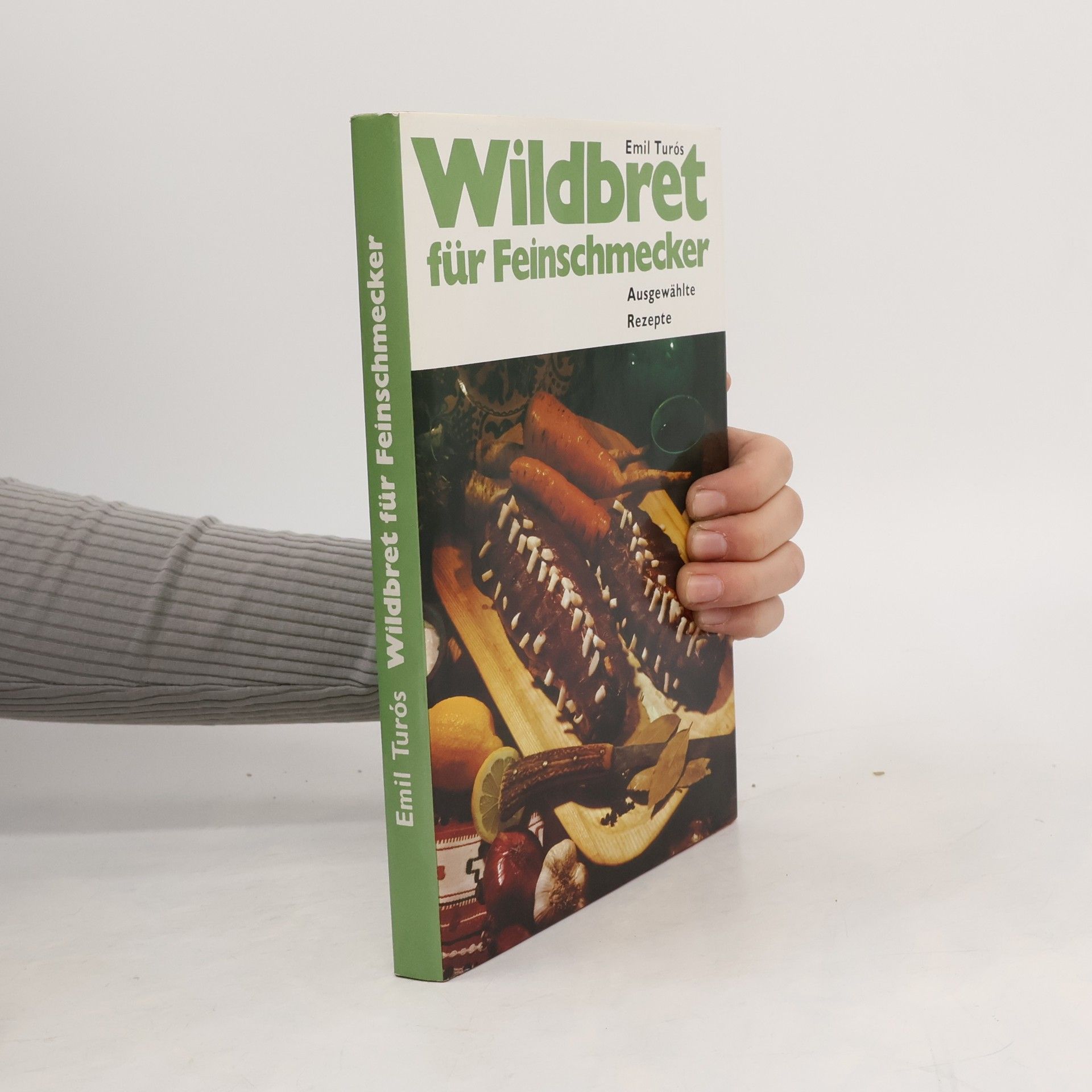 Tilda Alpári Wildbret für Feinschmecker. Ausgewählte Rezepte