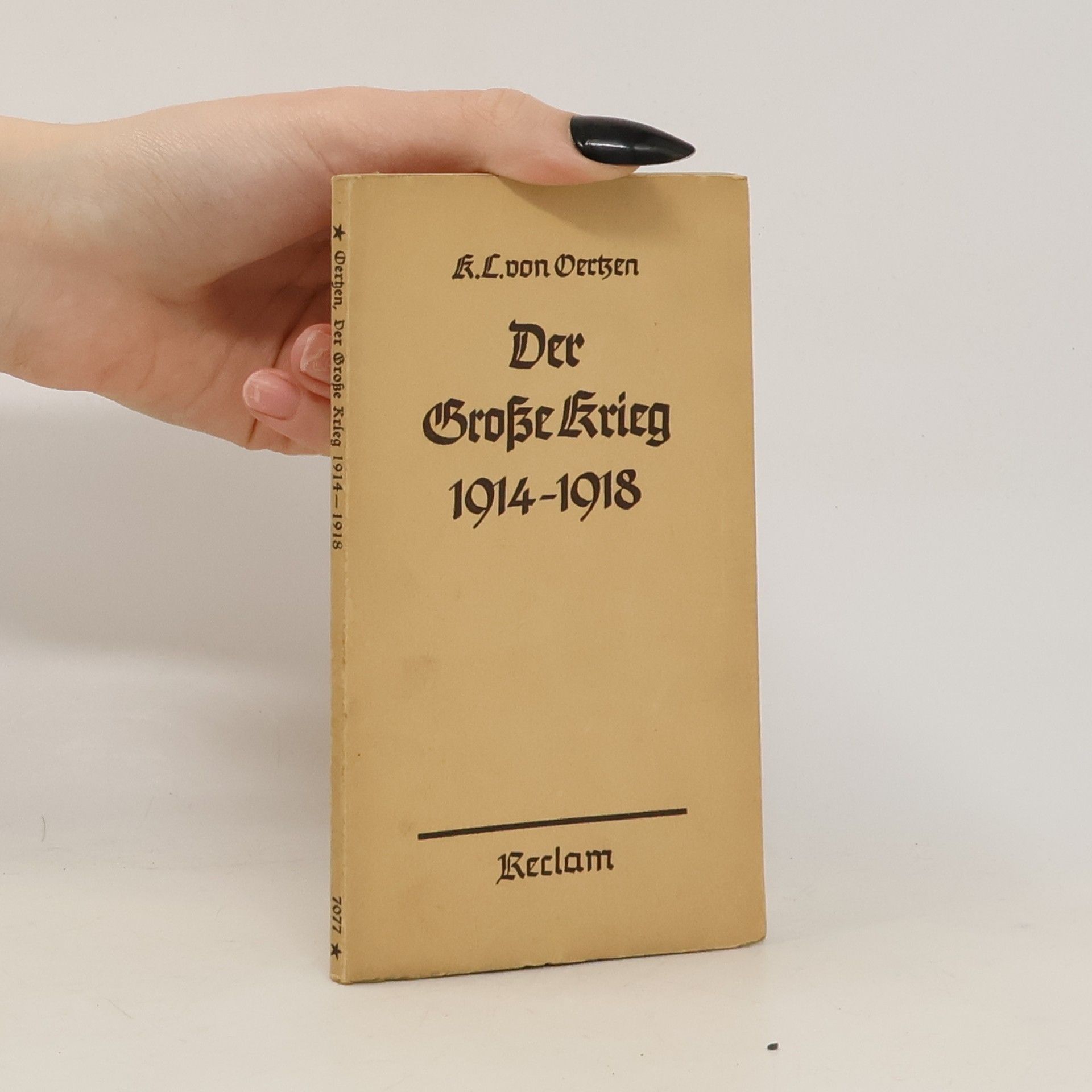 K. L. von Oertzen Der grosse Krieg 1914-1918