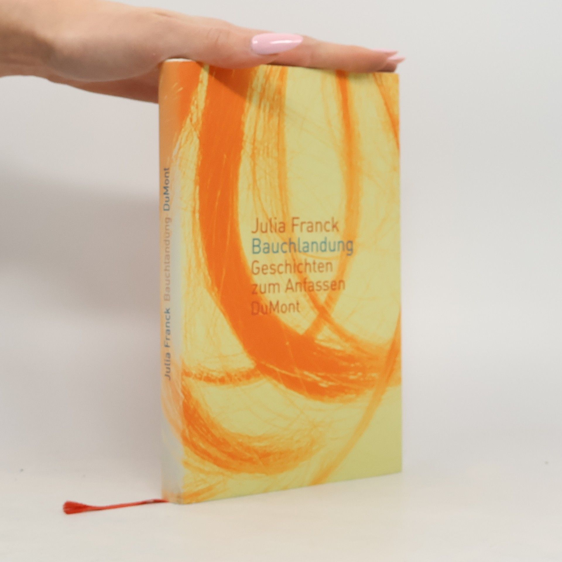 Bauchlandung : Geschichten zum Anfassen